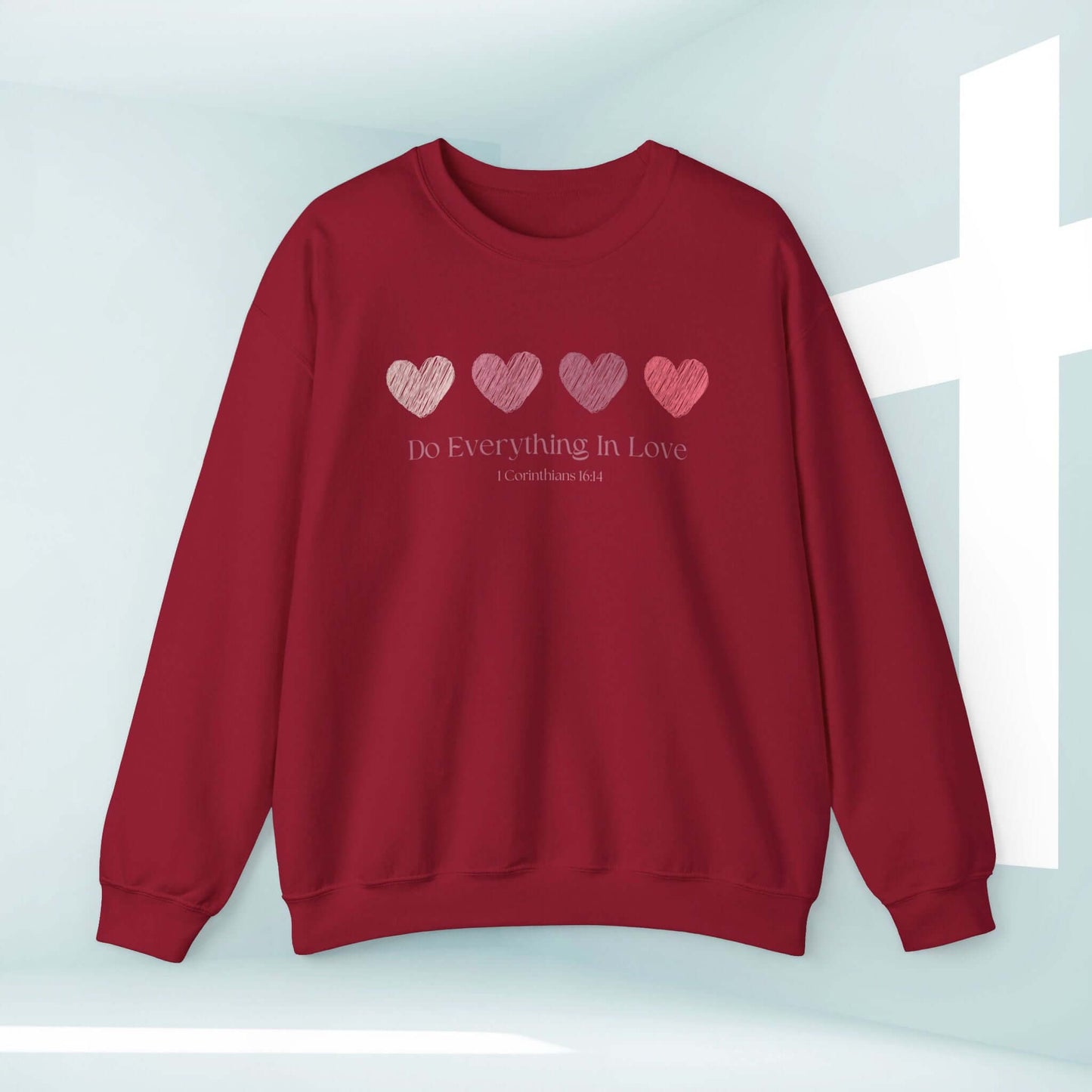 Christian "Do Everything In Love" red sweatshirt with faith-based heart graphics, perfect Valentine's Day gift, wedding or anniversary present.