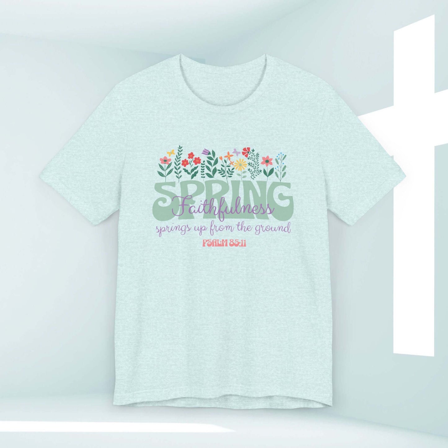 Floral Faith Christian T-Shirt with Spring Flowers and Bible Verse, 100% Cotton Christian Apparel