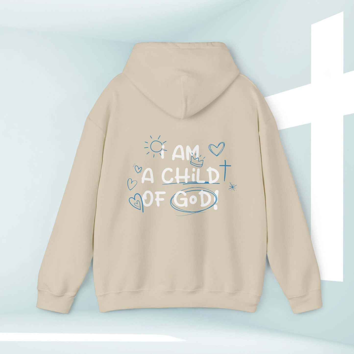 I Am A Child Of God Christian hoodie with Bible verse, beige inspirational hooded sweatshirt, faith-based apparel with uplifting message