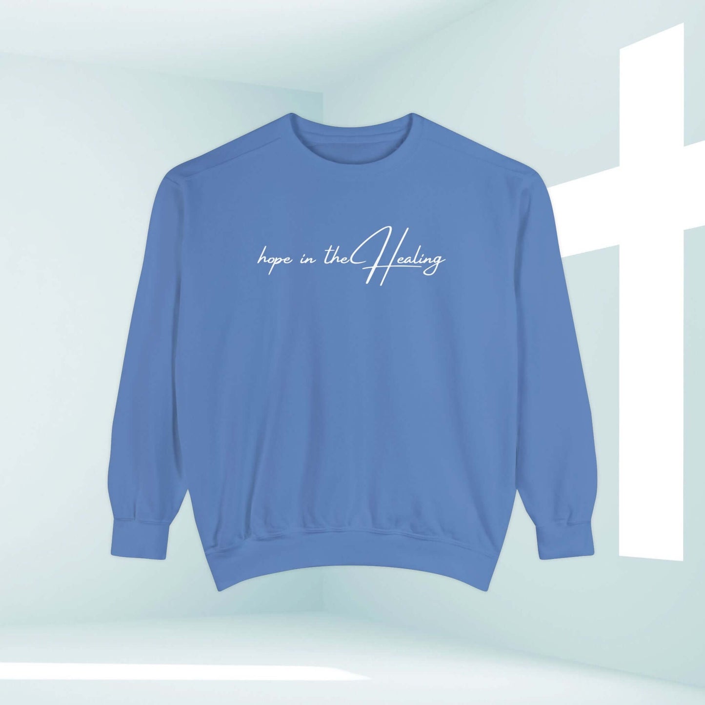 Hope In The Healing Christian sweatshirt with inspirational message for cancer survivors and get well soon gift