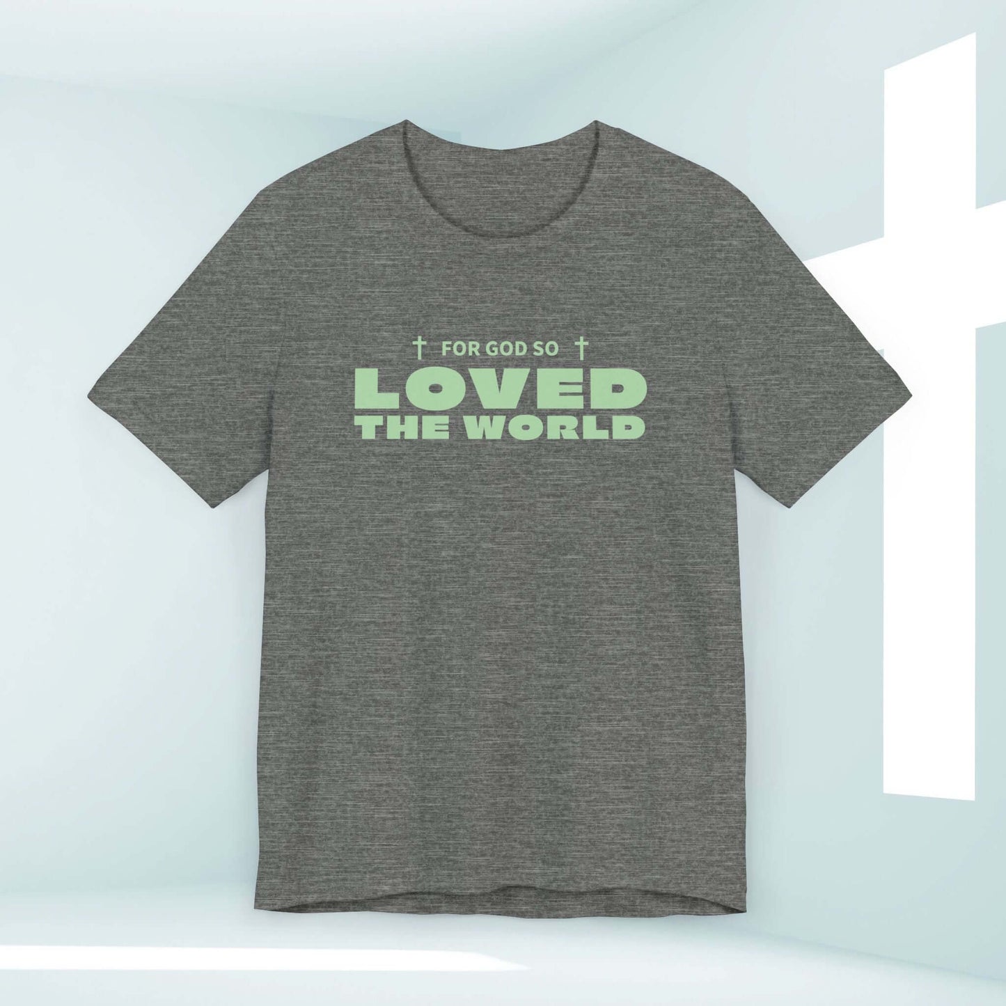 Grey John 3:16 Christian t-shirt with "For God So Loved the World" text and cross design, perfect for faith-based streetwear and religious apparel