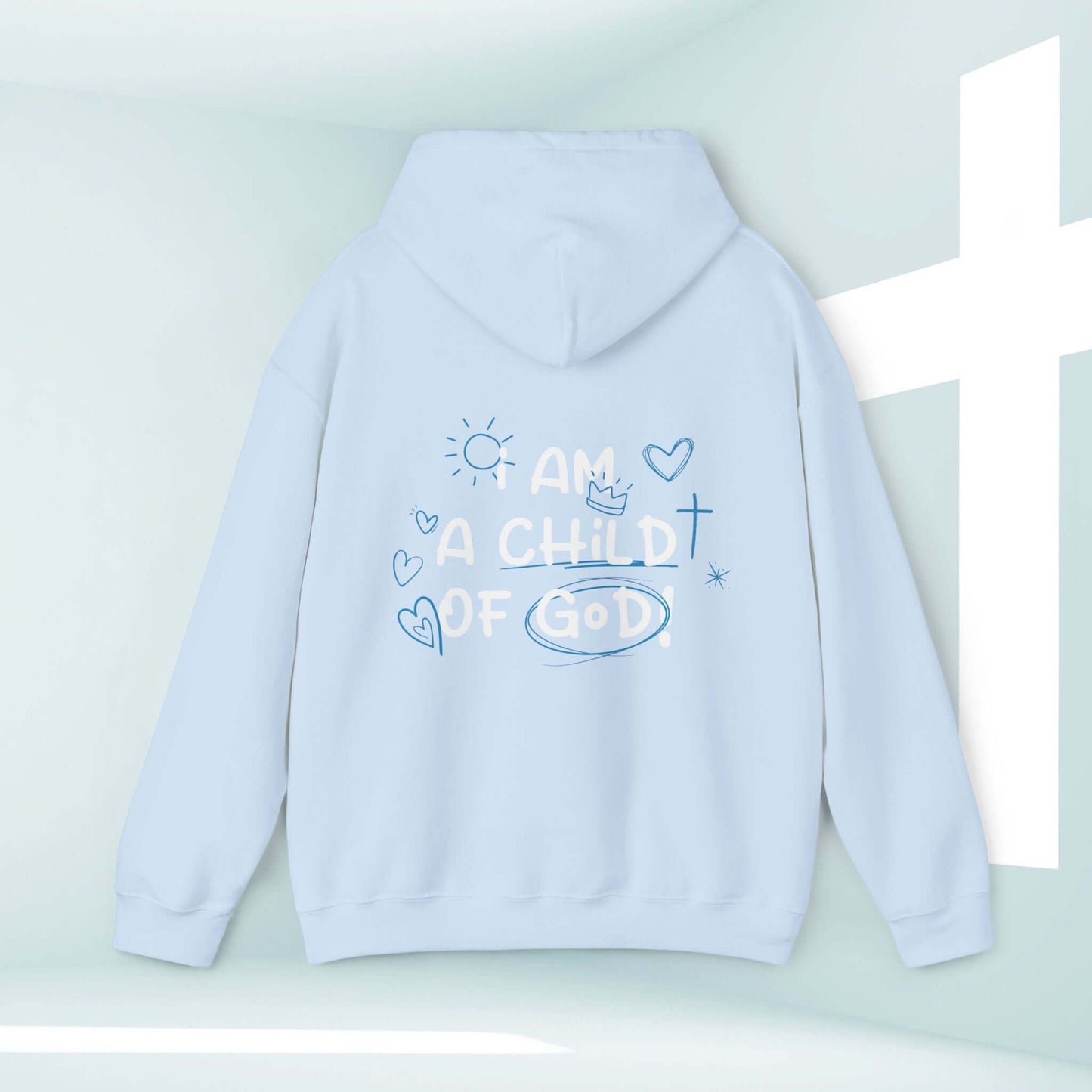 I Am A Child Of God Christian hoodie with inspirational Bible verse in light blue, unisex faith-based hooded sweatshirt for believers