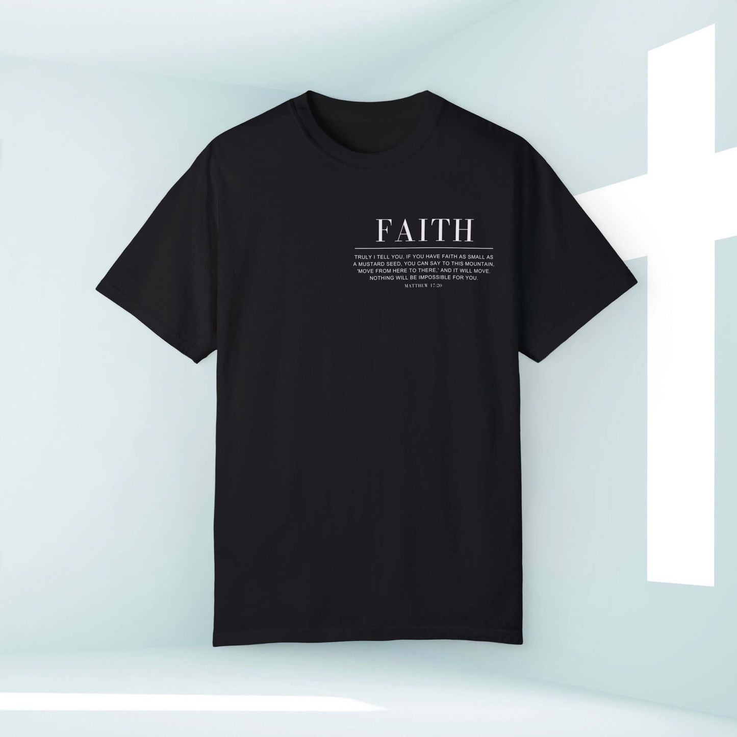 Faith Can Move Mountains Christian t-shirt with Bible verse, inspirational black tee for worship and church, Christian clothing apparel