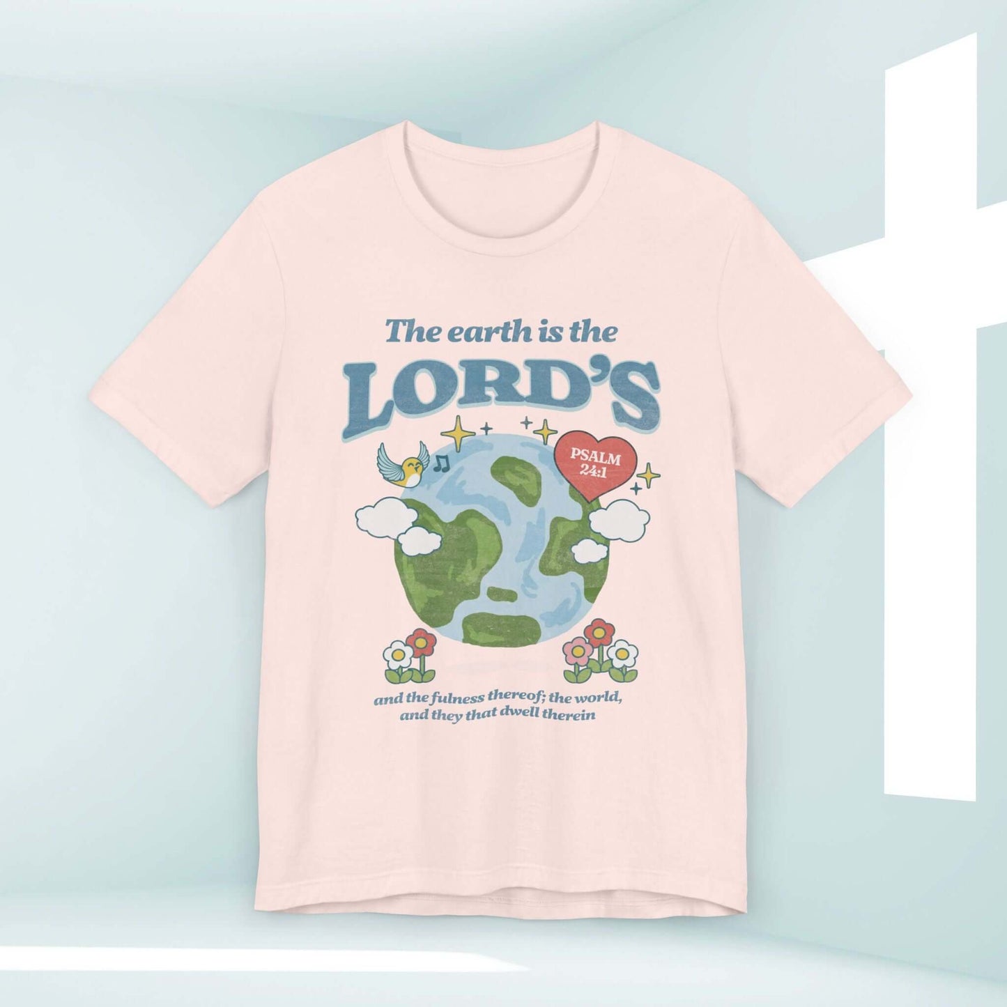 Earth Day The Earth Is The Lord's Christian camping nature shirt with bible verse Psalm 24:1, inspirational faith-based religious tee.