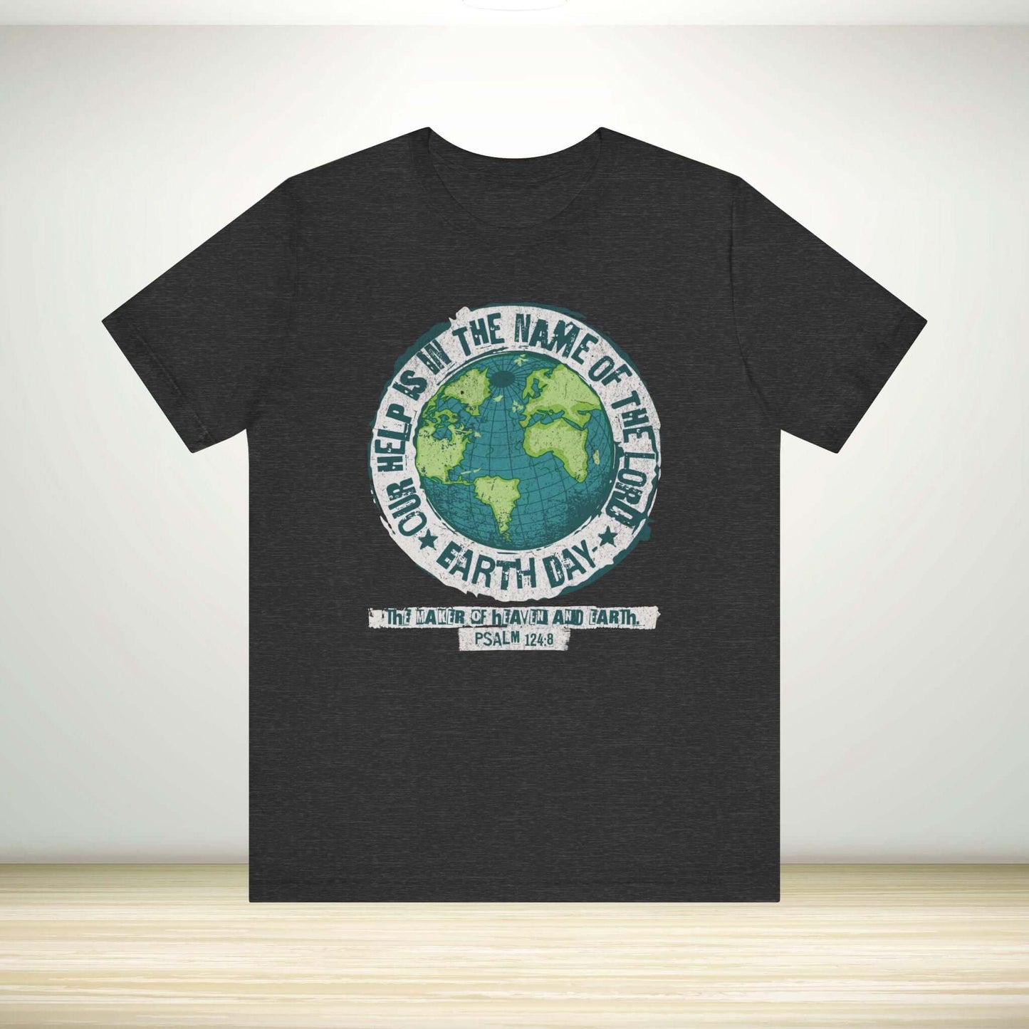 Christian Earth Day shirt with globe graphic and bible verse, promoting faith and environmental stewardship.