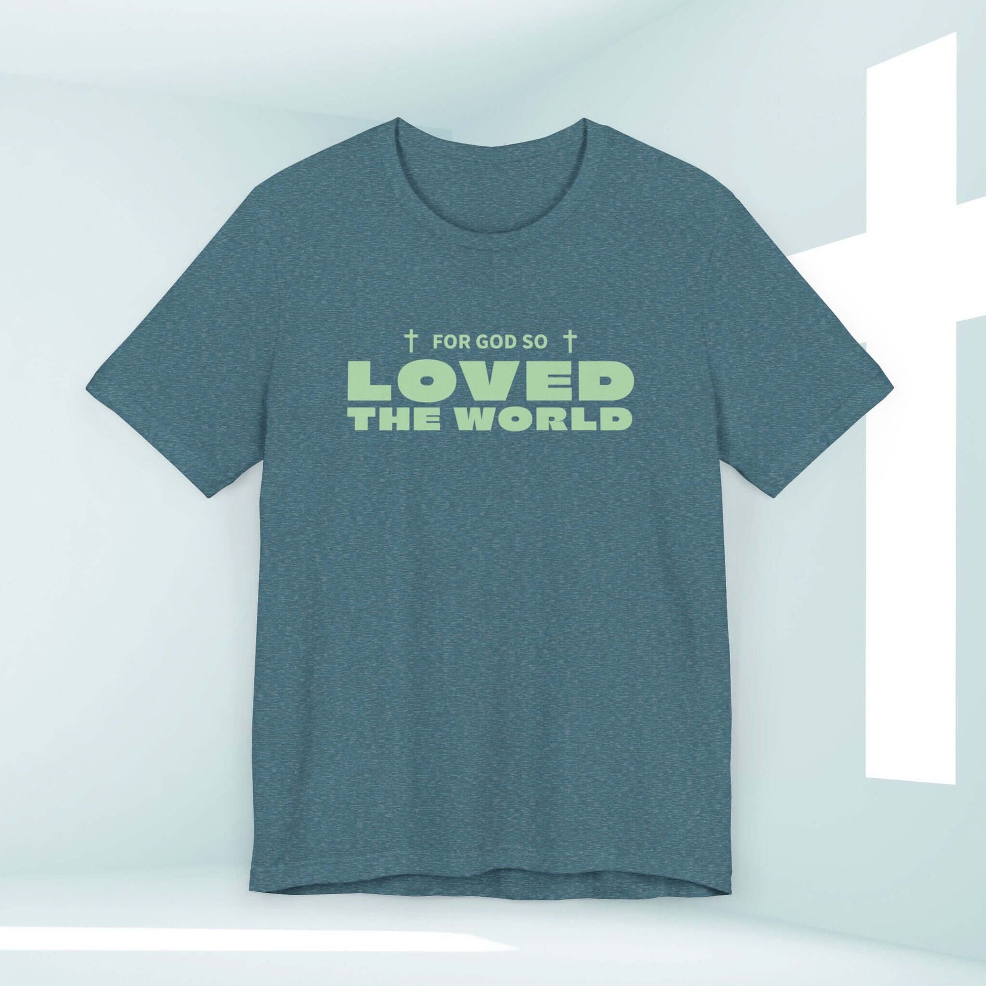 john 3 16 christian shirt "For God So Loved The World" bible verse tee in teal with white text and cross symbols