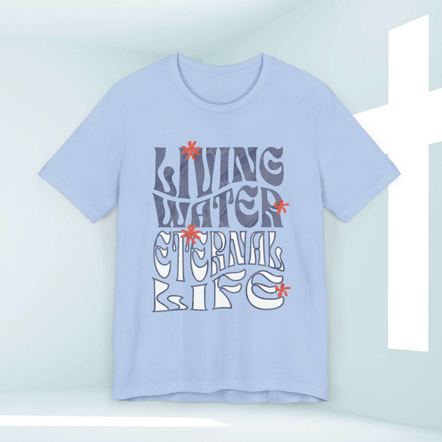 Christian Streetwear Tee - Living Water Eternal Life Print - Soft Airlume Cotton Christian Apparel