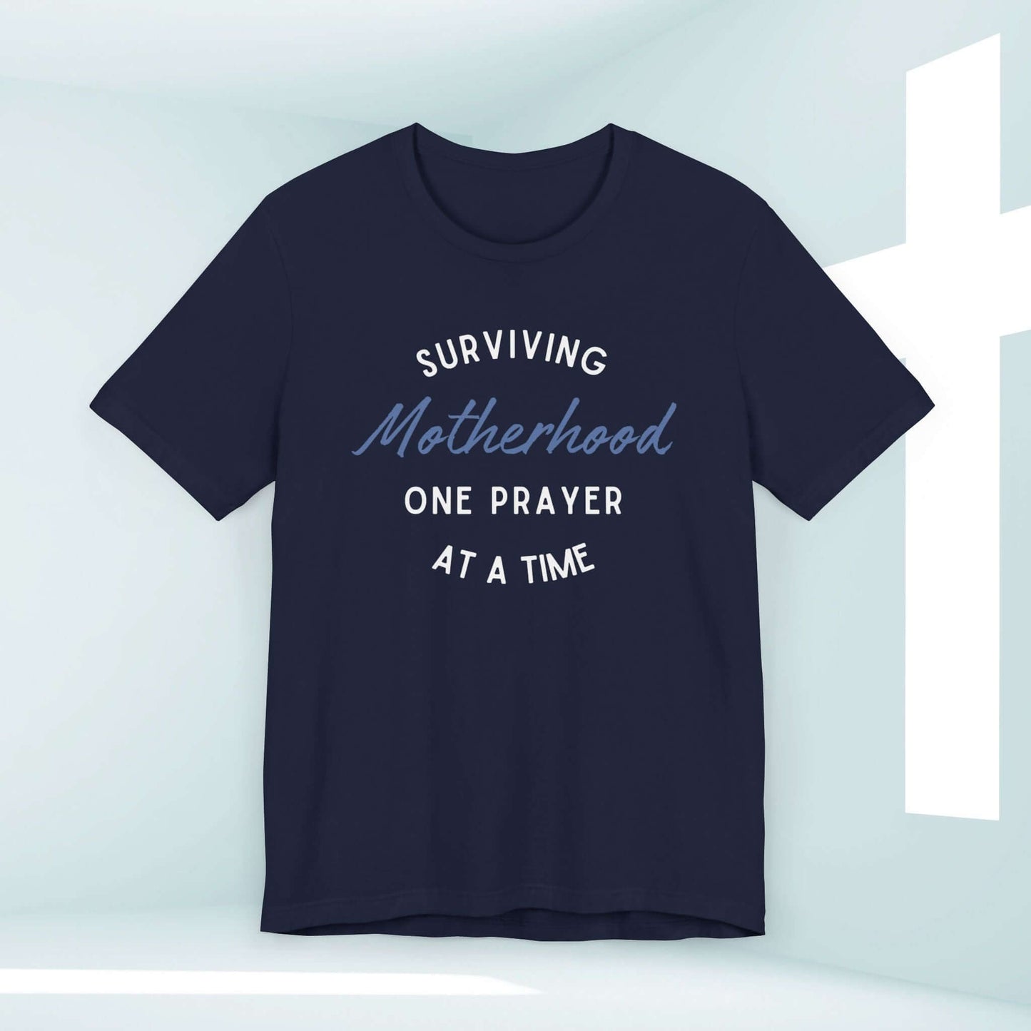 Surviving Motherhood One Prayer At A Time Christian tee shirt, inspirational Christian clothing, religious t-shirt, Christian apparel