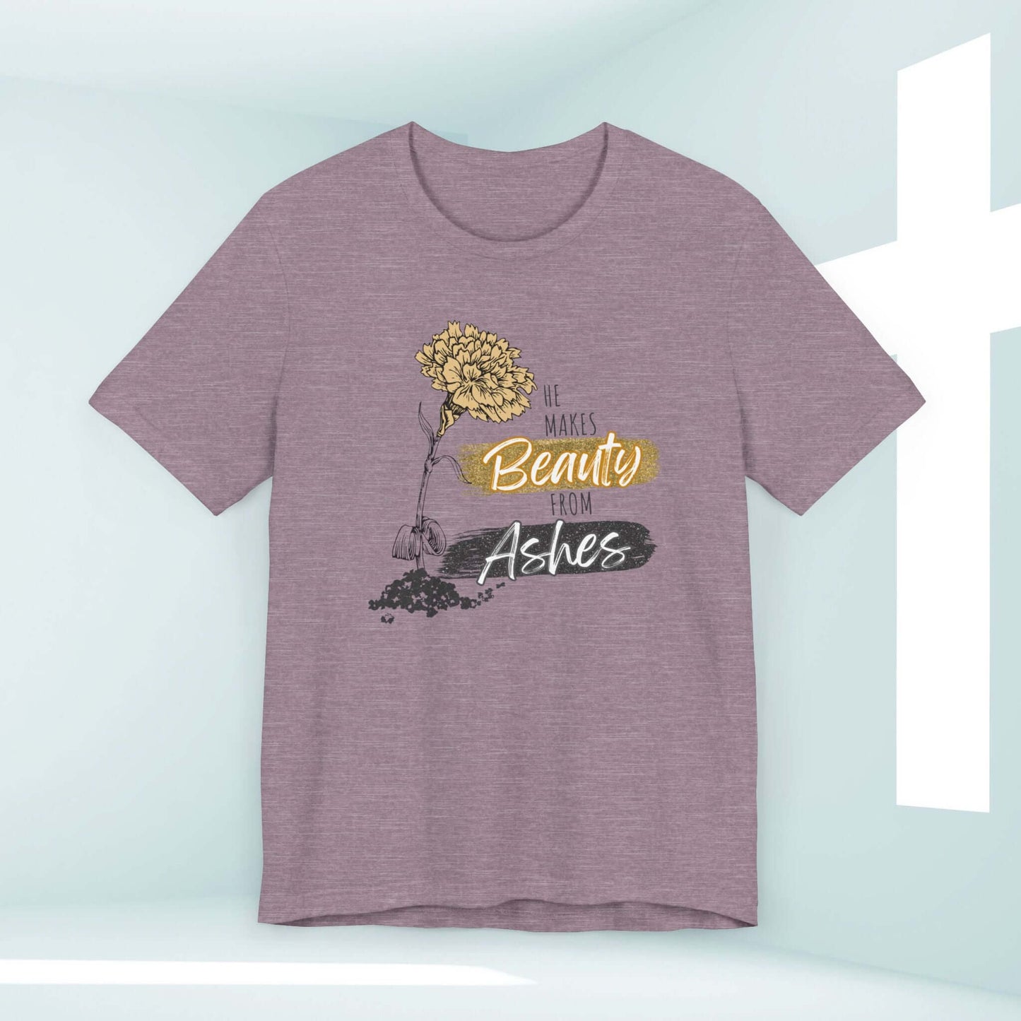 He Makes Beauty From Ashes Women's Christian T-Shirt with Bible Verse Design in Purple, Inspirational Faith-Based Clothing.