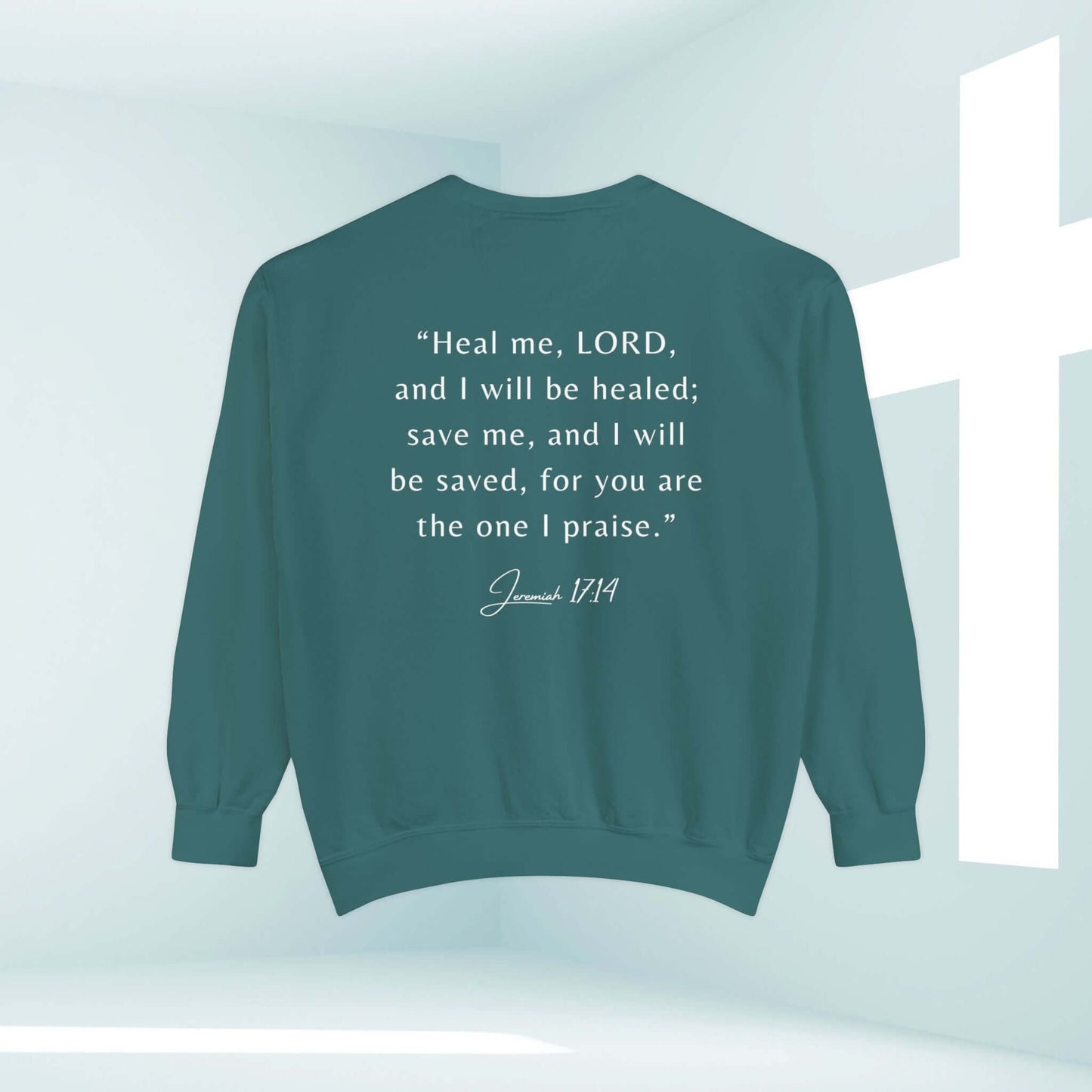 Hope In The Healing Christian sweatshirt with Jeremiah 17:14 bible verse, inspirational get well soon gift for cancer survivors, women's crewneck.