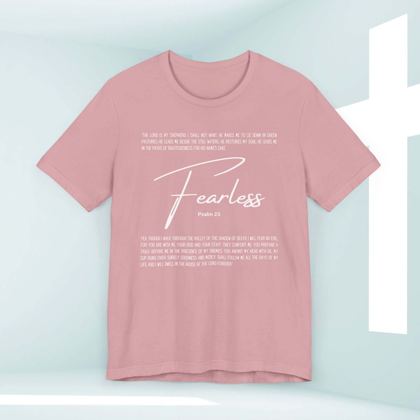 Fearless T-Shirt, Psalm 23 Christian Tee, Inspirational No Fear T-shirt, Christian Apparel, Bible Verse Shirt, Religious Wear