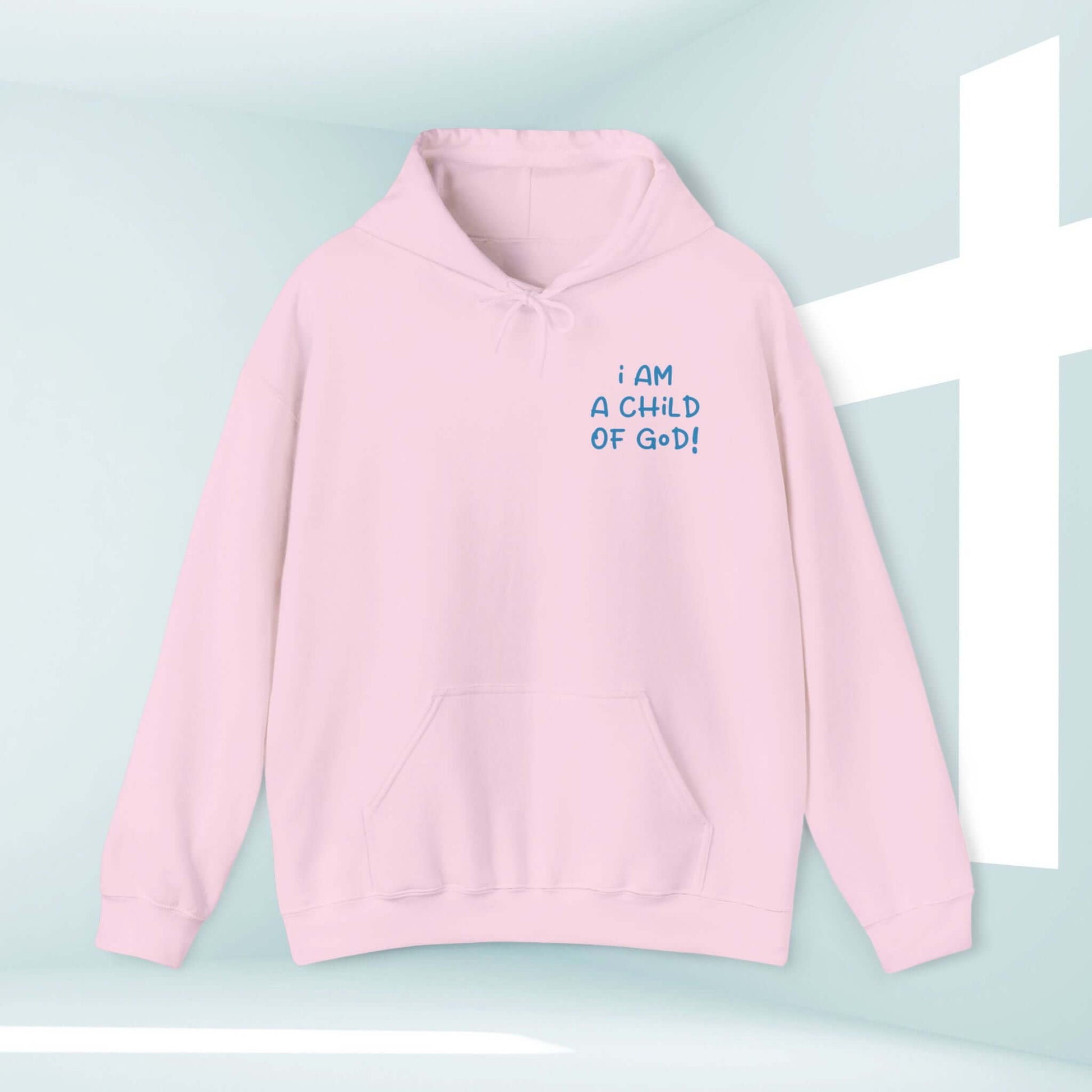 I Am A Child Of God Christian hoodie, inspirational Bible verse hooded sweatshirt in pink, faith-based Christian apparel.