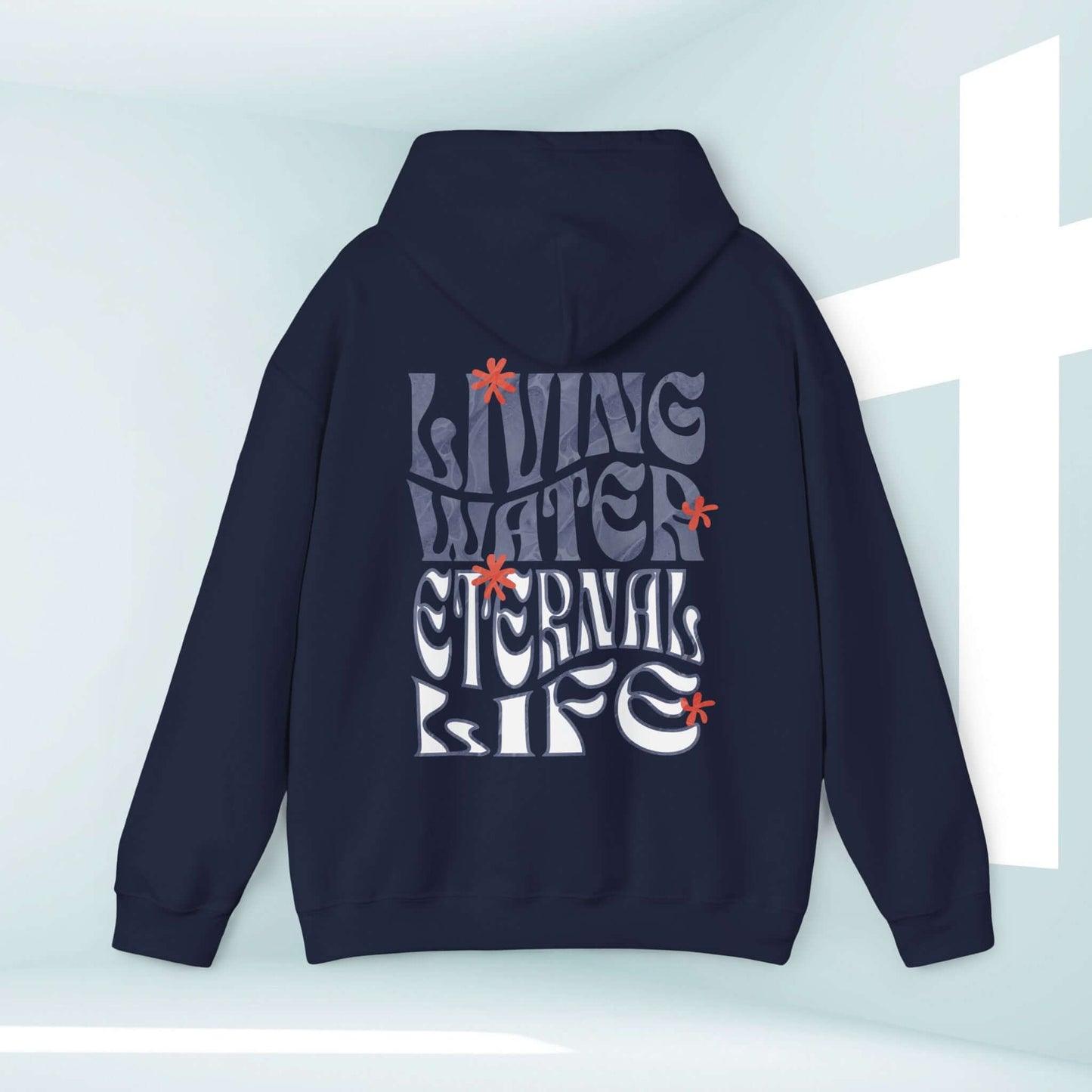 Navy blue Christian hoodie featuring "Living Water Eternal Life" graphic with a white cross in the background.