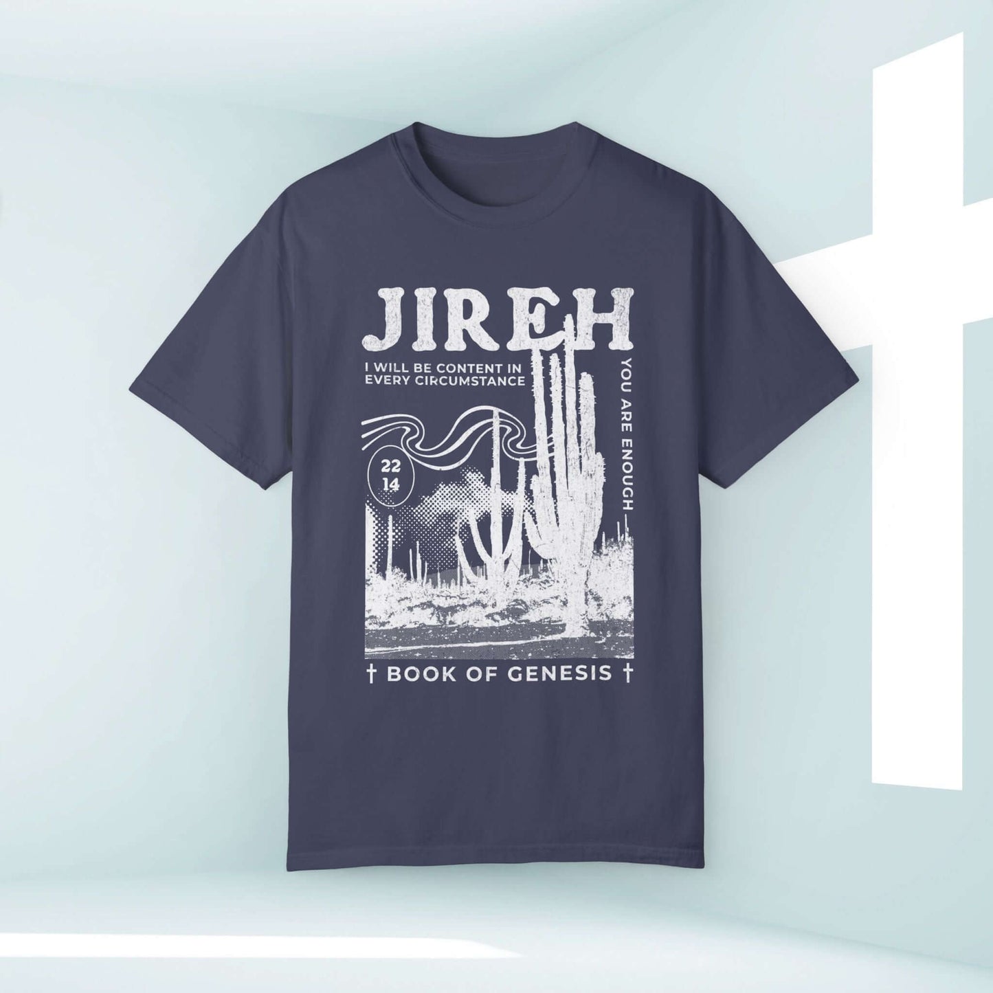 Jireh Christian t-shirt with cactus design, Bible verse, and inspirational message. Faith-based apparel for sharing testimony and spreading love.