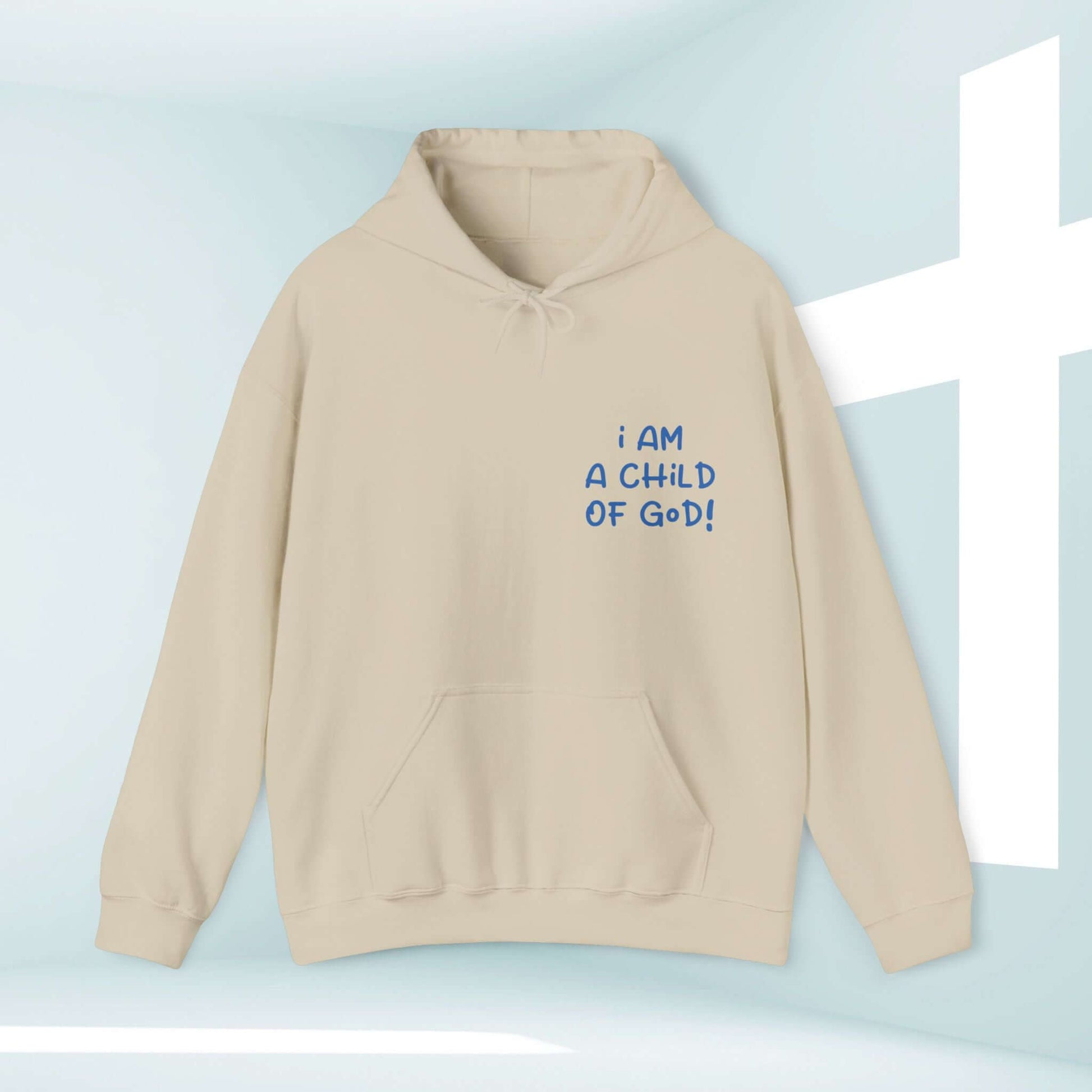 Beige I Am A Child Of God Women's Christian Hoodie with kangaroo pocket and double-lined hood in front of a cross background