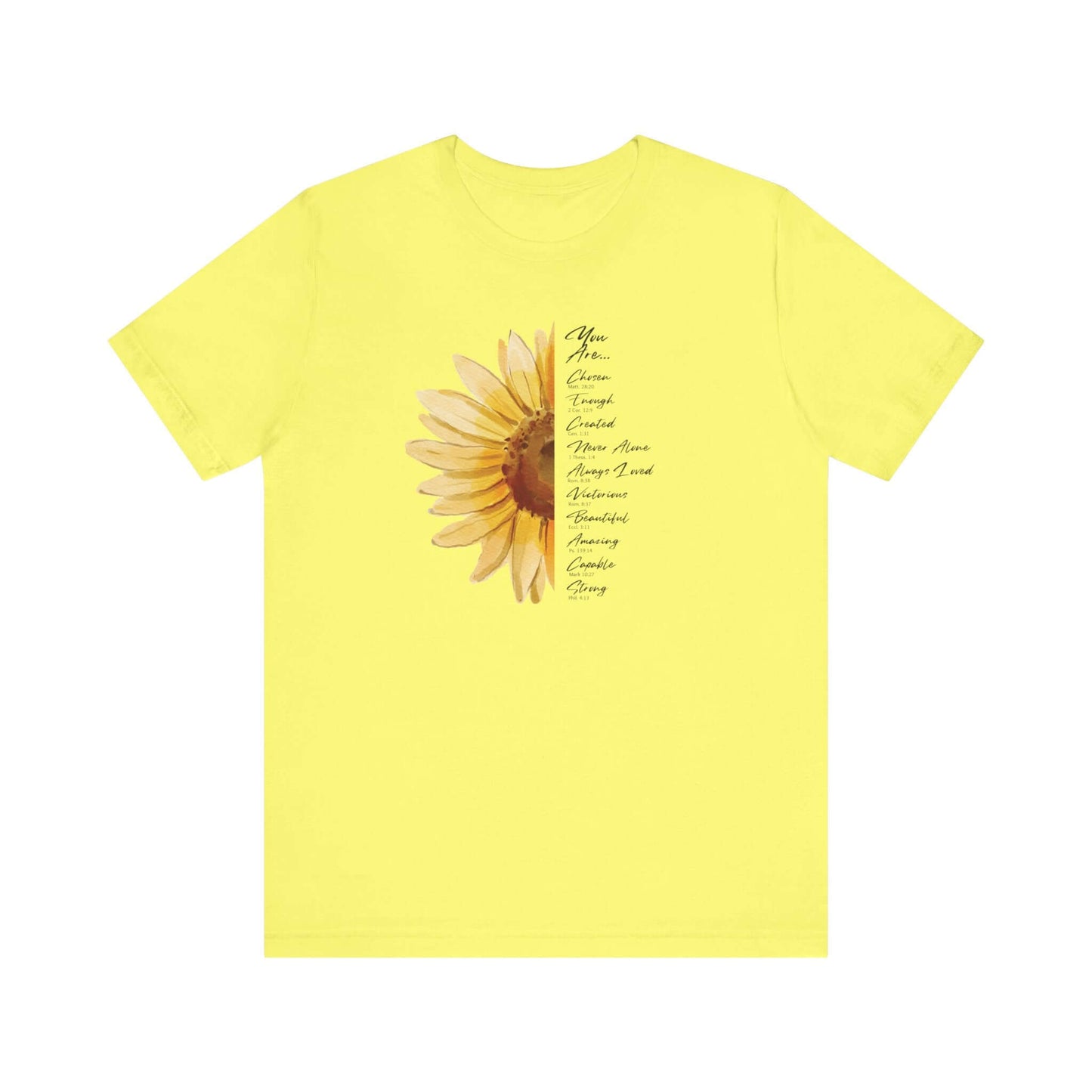 You Are Loved Not Alone Sunflower Women's Christian T-Shirt in yellow, featuring inspirational messages for faith and unity.