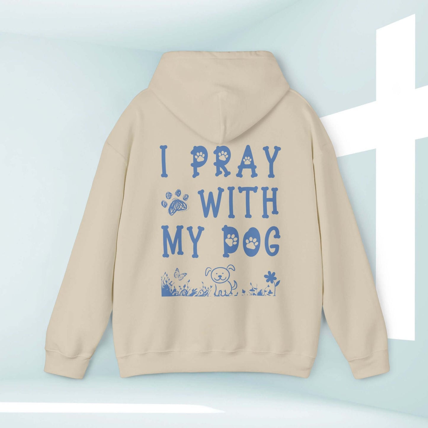 Christian Dog Lover Hoodie - I Pray With My Dog, Faith-Based Sweatshirt for Dog Moms and Animal Lovers