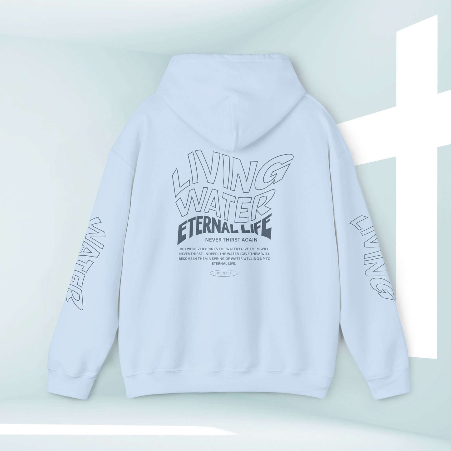 Living Water Eternal Life Christian hoodie in light blue featuring graphics on the back and sleeves, ideal faith-based gift and Christian apparel.