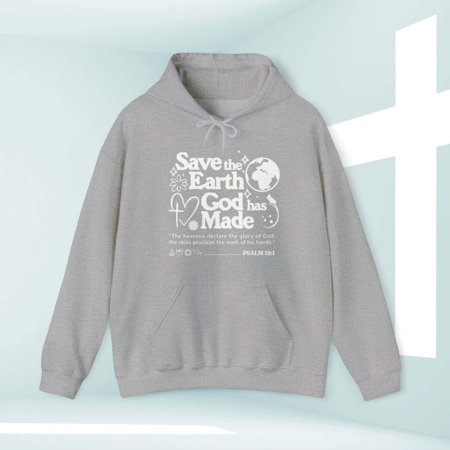 "Save The Earth Day Christian Hoodie with Bible verse, faith-based inspirational pullover hoodie in gray"