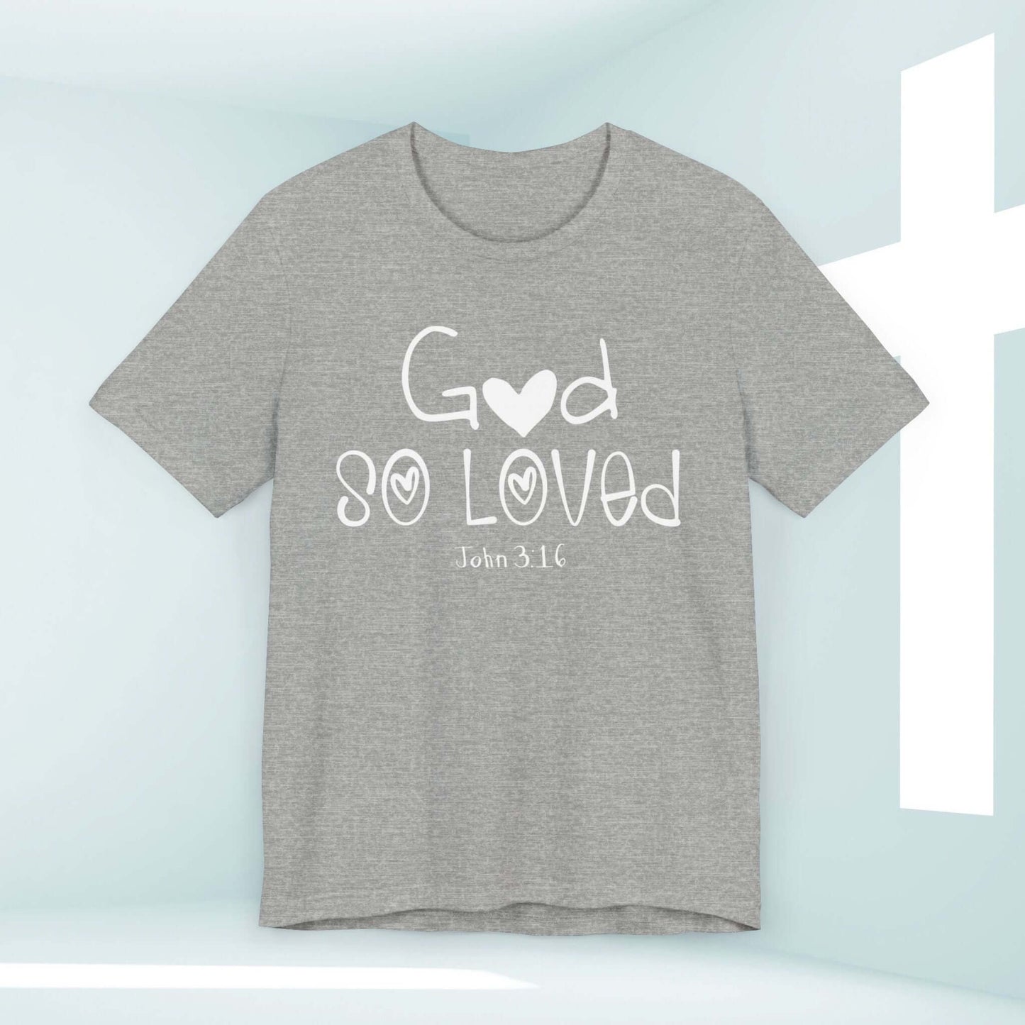 Grey "God So Loved" John 3:16 Christian Faith Tee-Shirt for Women, Bible Verse T-Shirt, Inspirational Christian Apparel