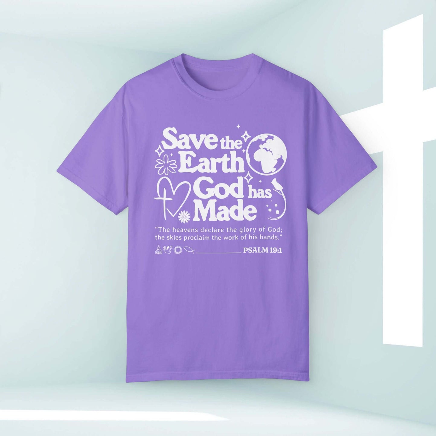 Save The Earth Day Christian T-shirt with Psalm 19:1 verse, purple nature and faith-inspired tee for camping and outdoor activities