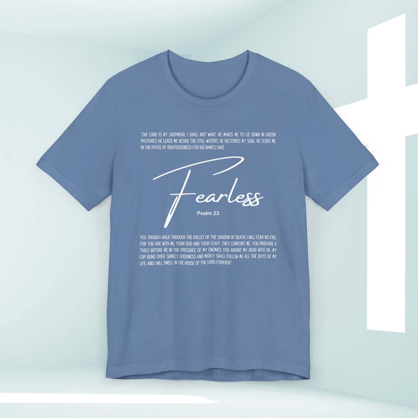 Fearless T-Shirt with Psalm 23 Bible Verse, No Fear Christian Apparel for Inspiration and Sharing Personal Testimony