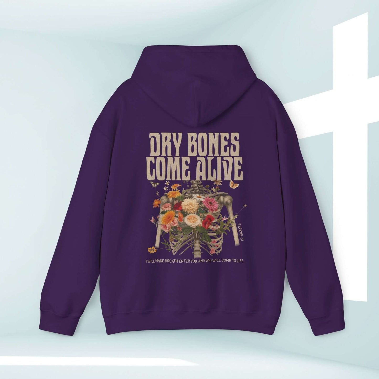 Christian Halloween hoodie with "Dry Bones Come Alive," Ezekiel 37 design, featuring a floral skeleton, faith-inspired sweatshirt.