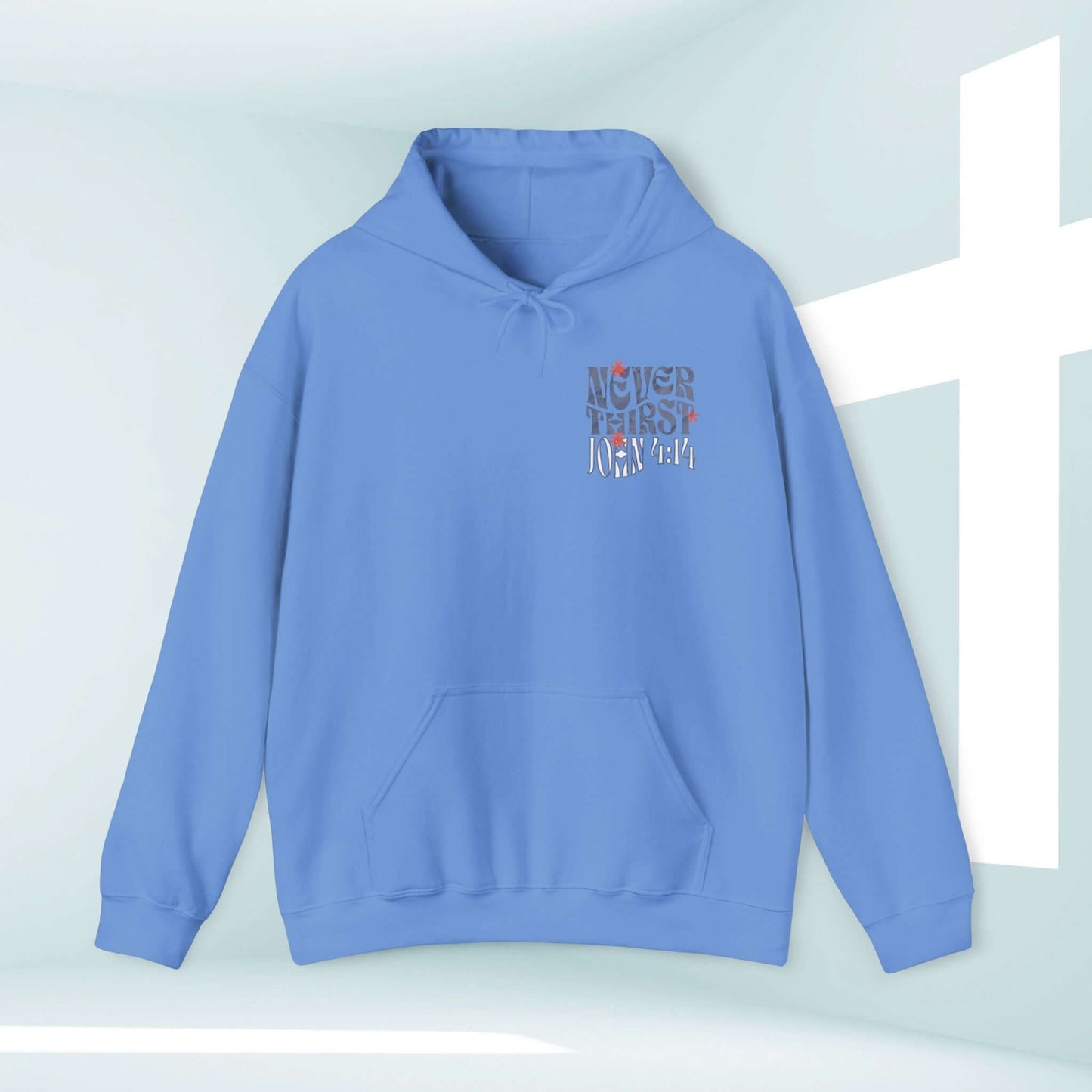 Christian hoodie with "Never Thirst" Bible verse design, blue hooded sweatshirt, inspirational faith-based apparel with kangaroo pocket.