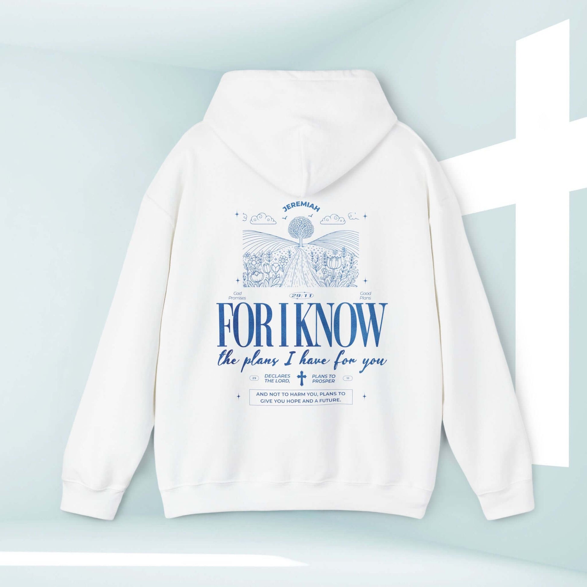 Christian hoodie featuring "For I Know The Plans" bible verse. Comfortable hooded sweatshirt perfect for chilly days, Mother's Day, and Christian gifts.