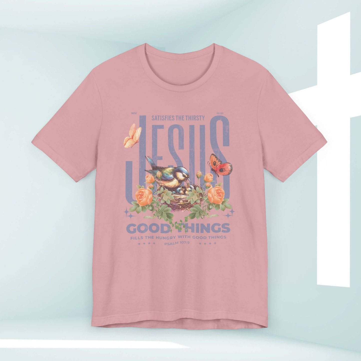 Bird Butterfly Floral Christian T-Shirt with "Jesus Good Things" Bible Verse, Perfect for Mother's Day Gift