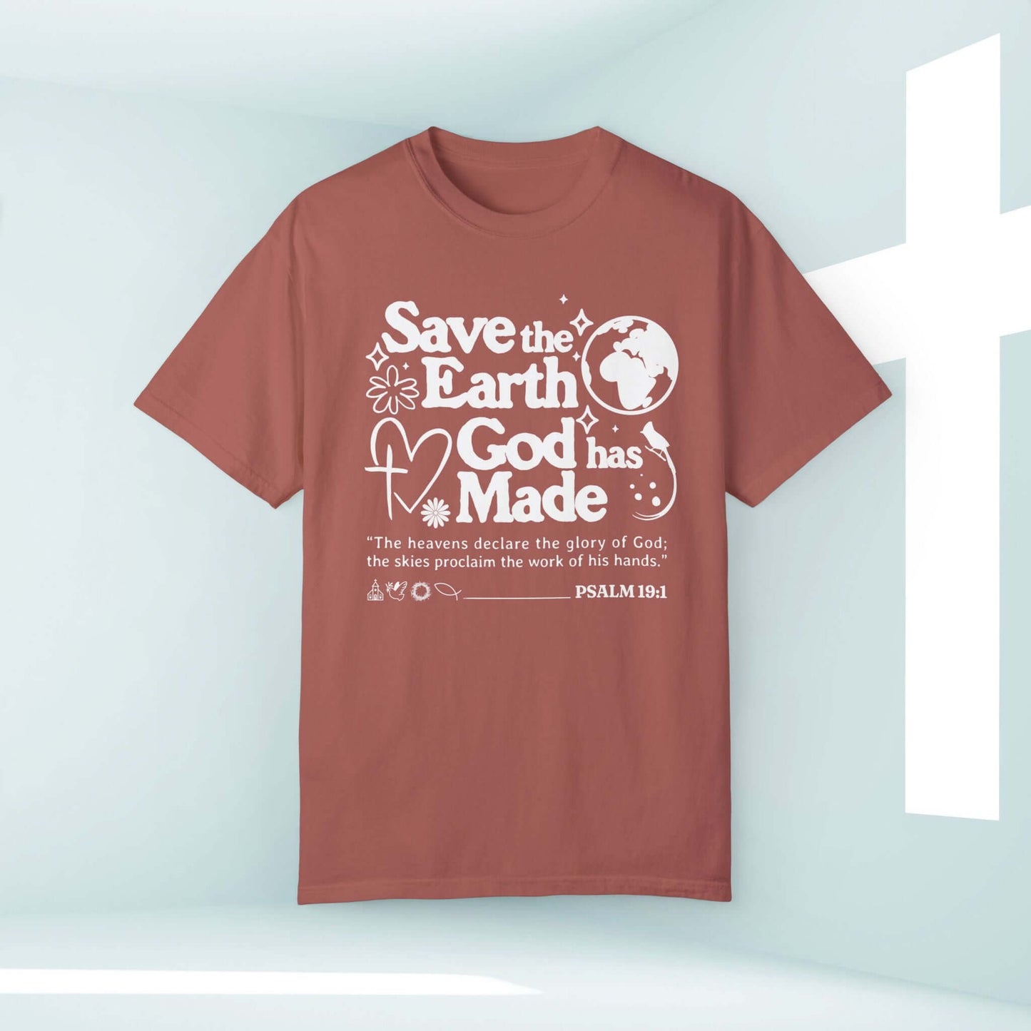 Save The Earth Day Christian TShirt with Psalm 19:1 Verse - Faith-Inspired Nature and Outdoors Tee