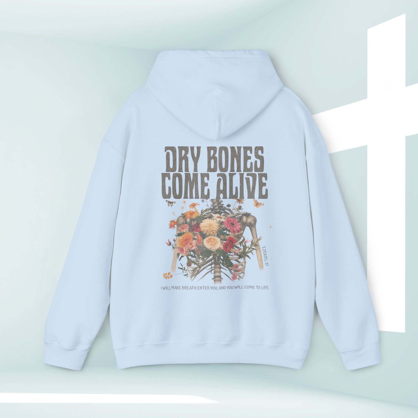 Christian Halloween hoodie with "Dry Bones Come Alive" design, featuring a skeleton and flowers, perfect for Halloween faith expression.