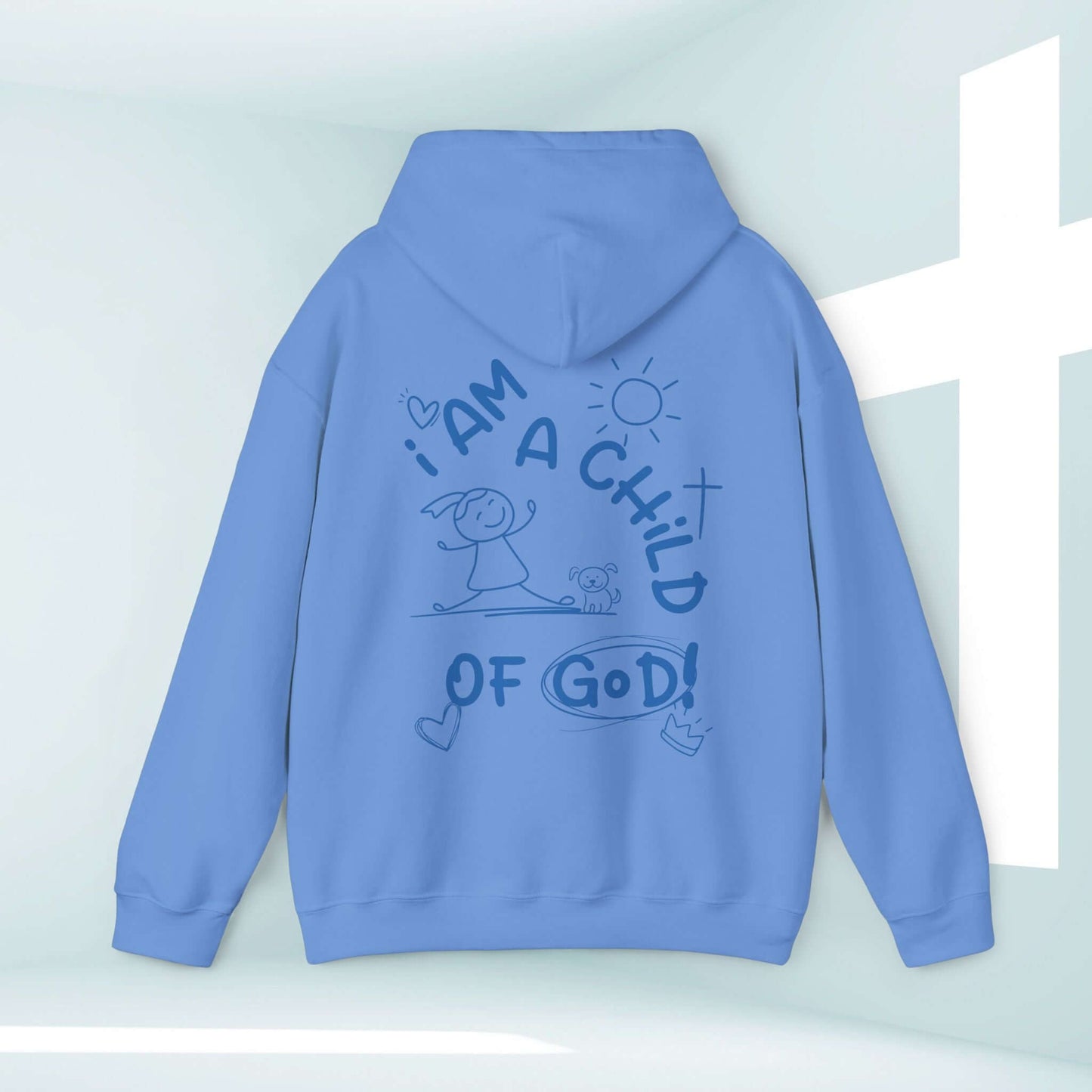 Faith-based Christian hoodie with "I Am A Child Of God" design, featuring a child's drawing with dog, sun, and cross on a blue sweatshirt.