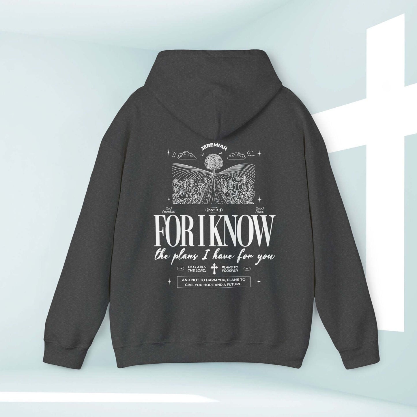 Christian hoodie with "For I Know The Plans" bible verse design on the back, black hooded sweatshirt in cozy fit.