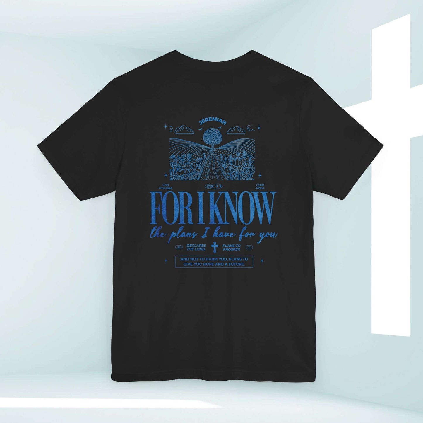 Christian T-Shirt featuring "For I Know The Plans" Bible Verse with a Nature and Mountain Theme in Blue Font on Black Tee