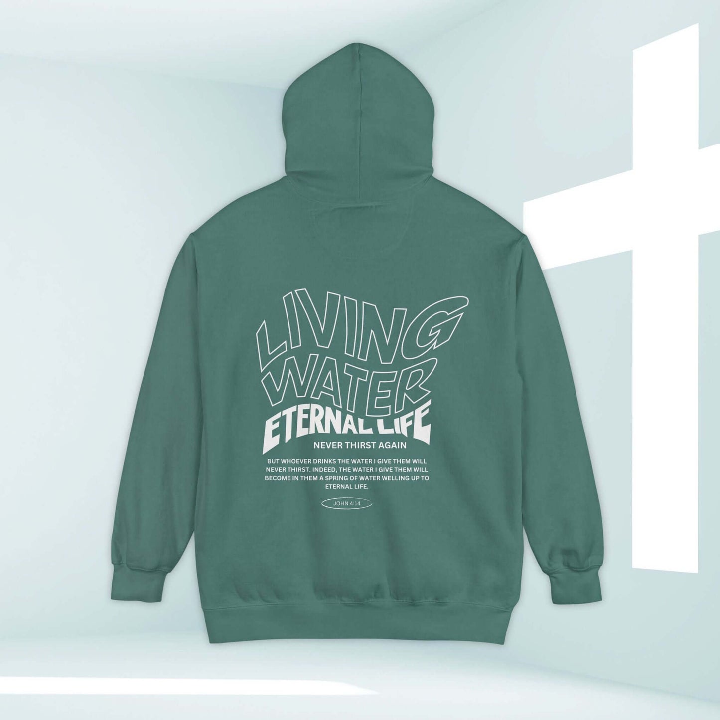 Living Water Eternal Life Christian hoodie with Bible verse design in green.