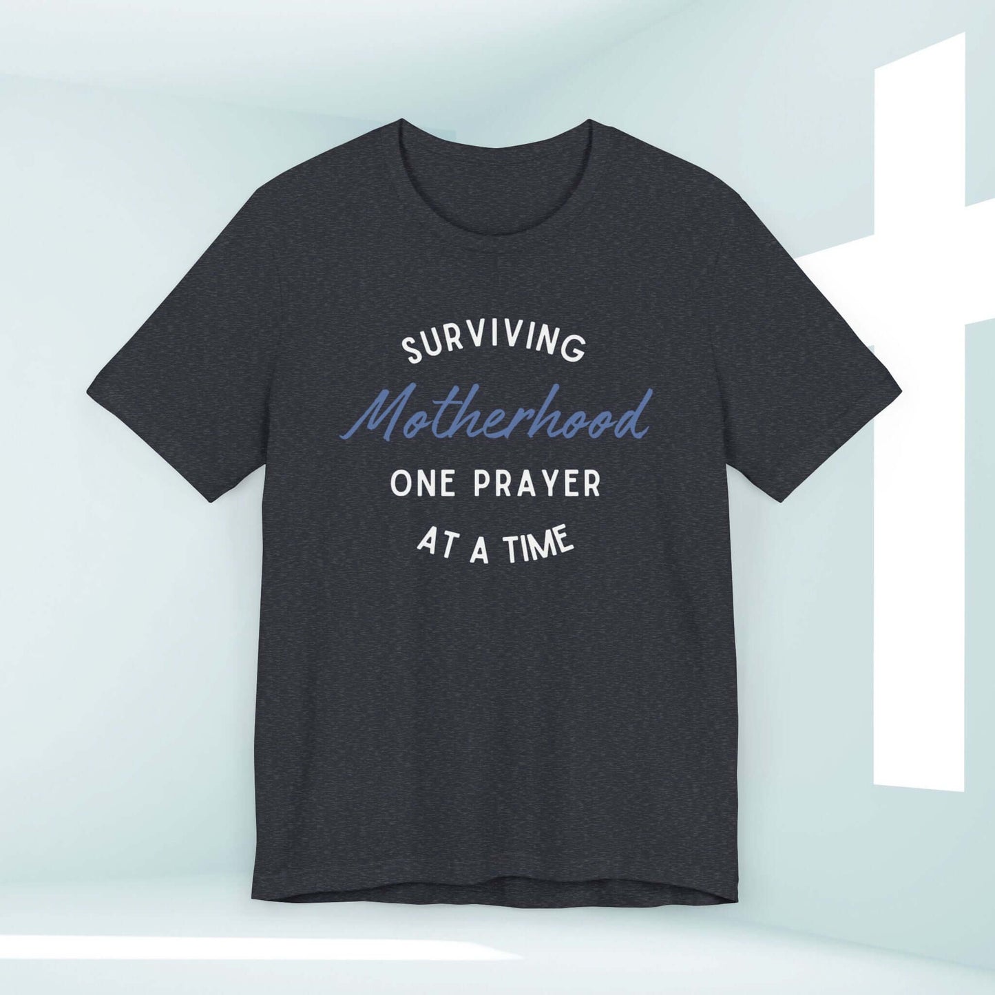 Surviving Motherhood One Prayer At A Time Christian inspired faith-based t-shirt in black. Ideal for Christian gifts and religious apparel.