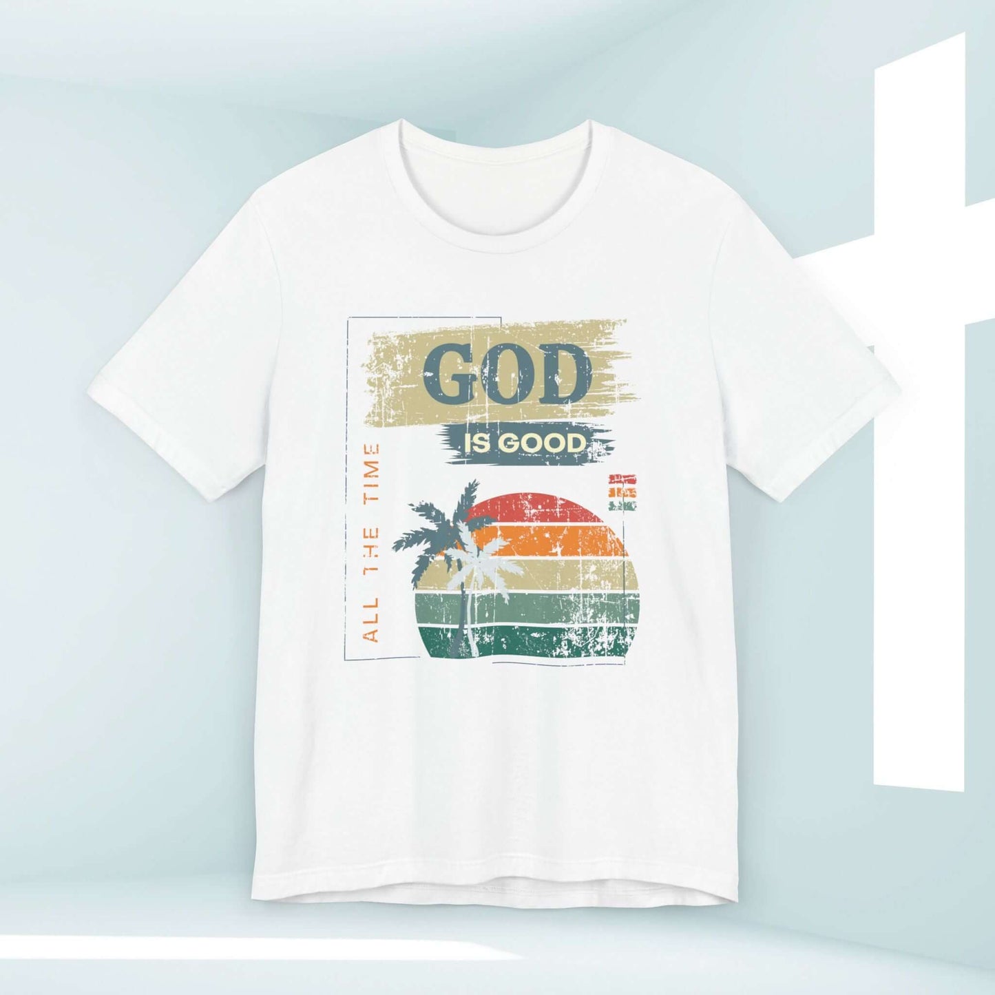 God Is Good All The Time Women's Christian T-Shirt with palm tree design - christian shirts, god is good tee, bible verse shirt