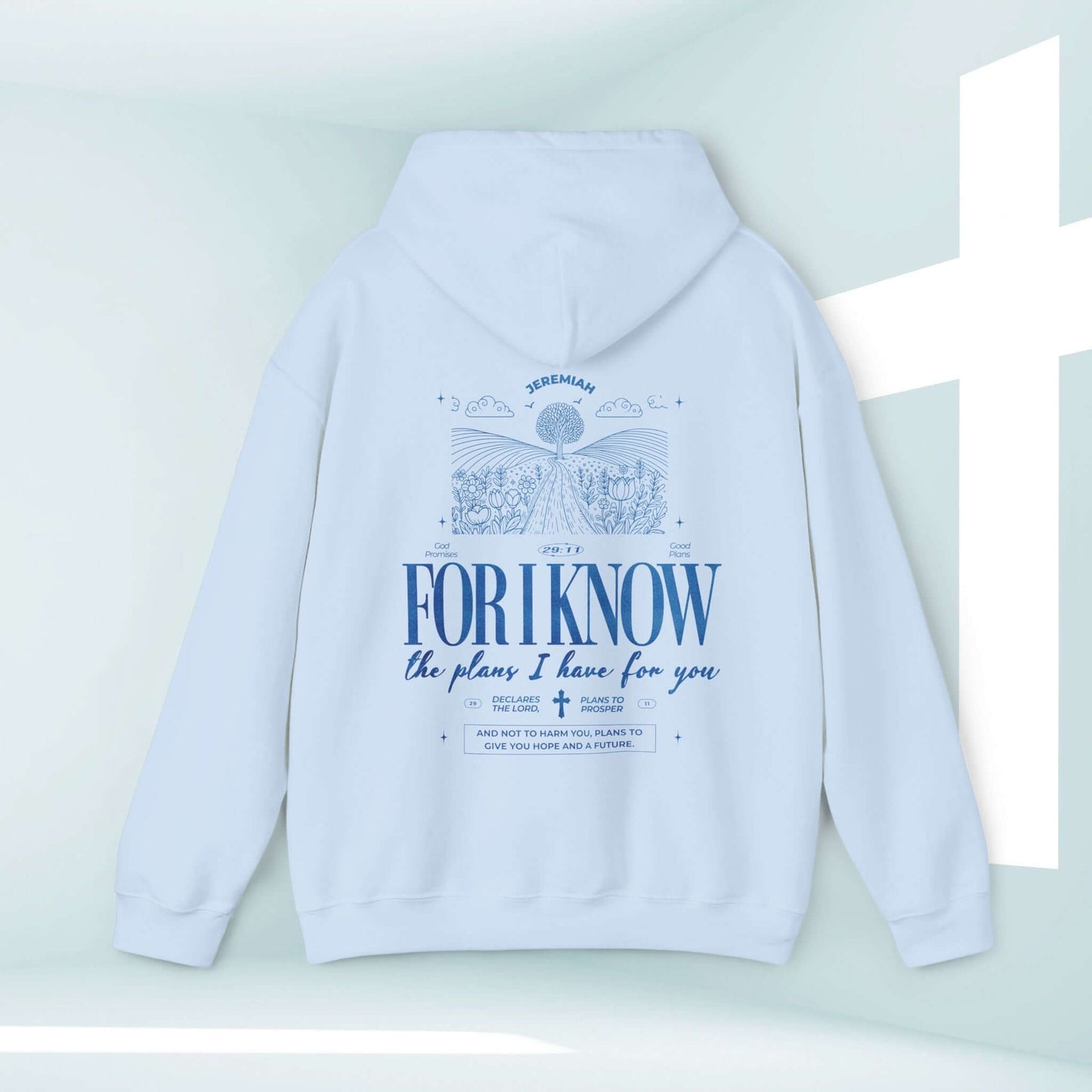 Christian hoodie with "For I Know The Plans" bible verse design in light blue, showcasing inspirational religious apparel for faith-based wear.