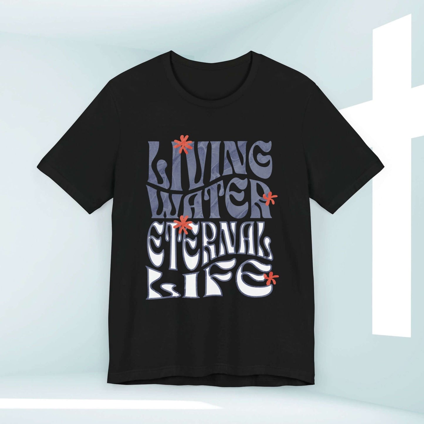 Black Living Water Eternal Life Christian T-Shirt - Inspirational Religious Tee for Elevated Faith and Christian Streetwear