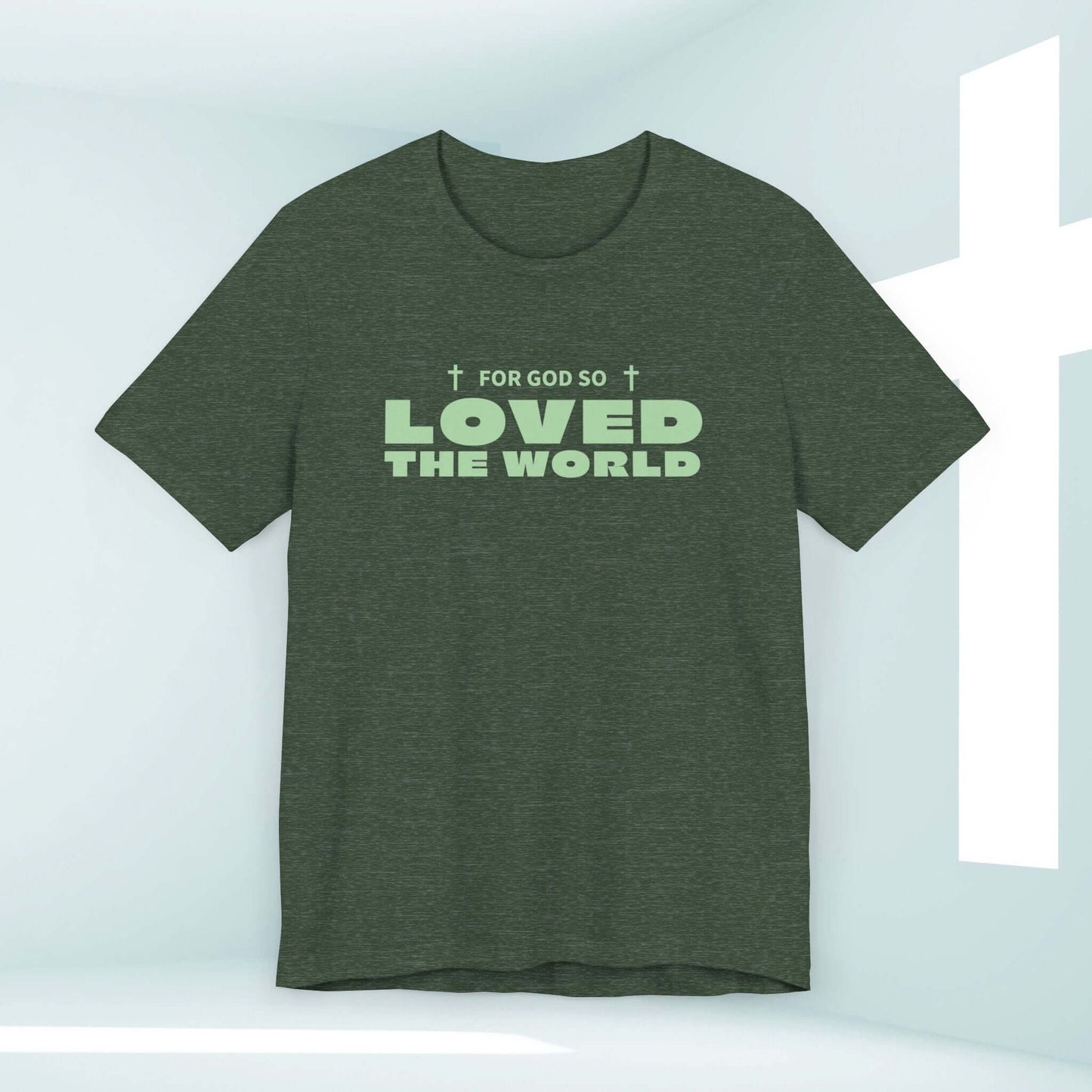 john 3 16 shirt featuring "For God So Loved The World" Bible verse on a green Christian t-shirt, perfect for faith-based fashion enthusiasts