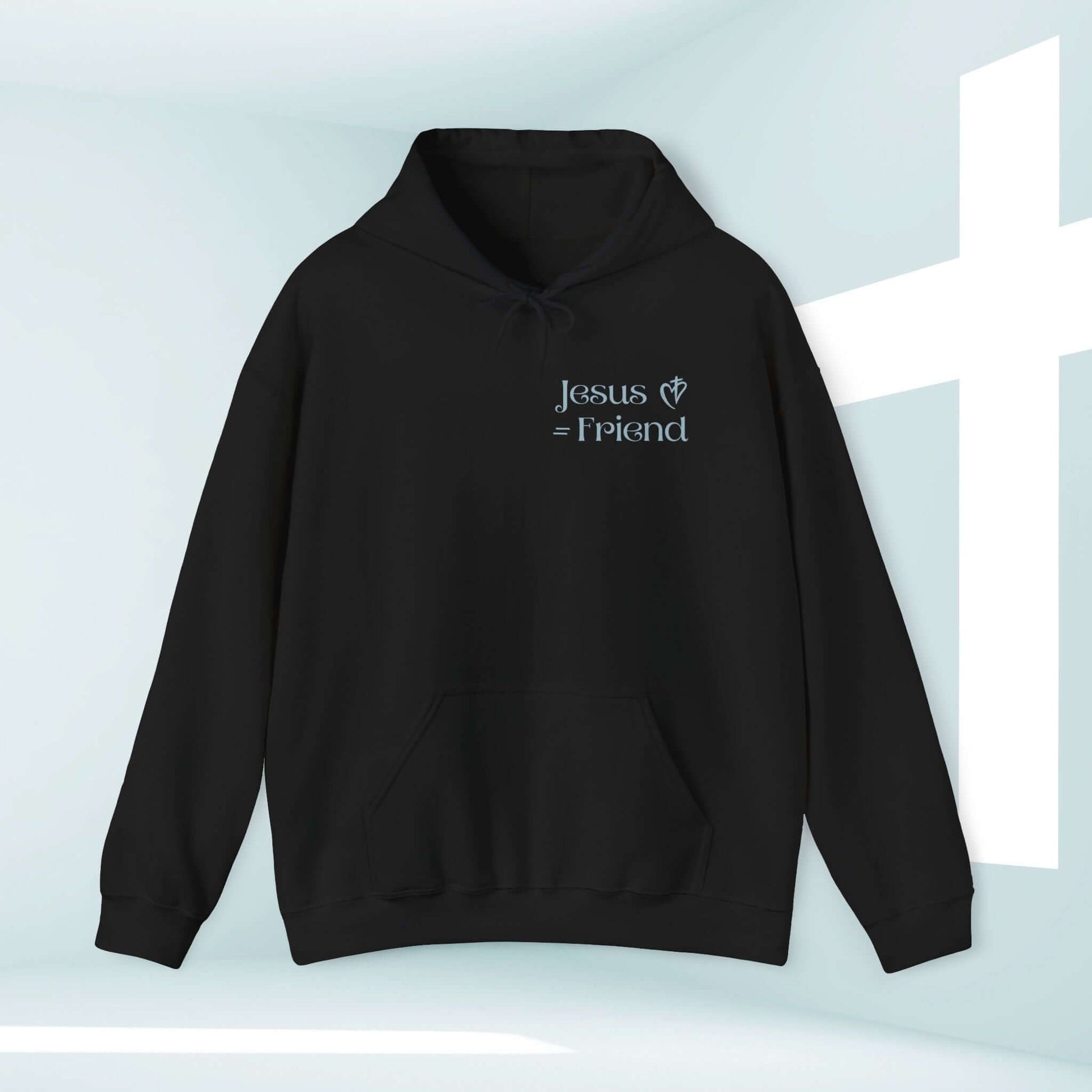 Christian hoodie with "Jesus = Friend" text, faith-based black hooded sweatshirt, inspirational Bible verse hoodie for Christian gifts and merch