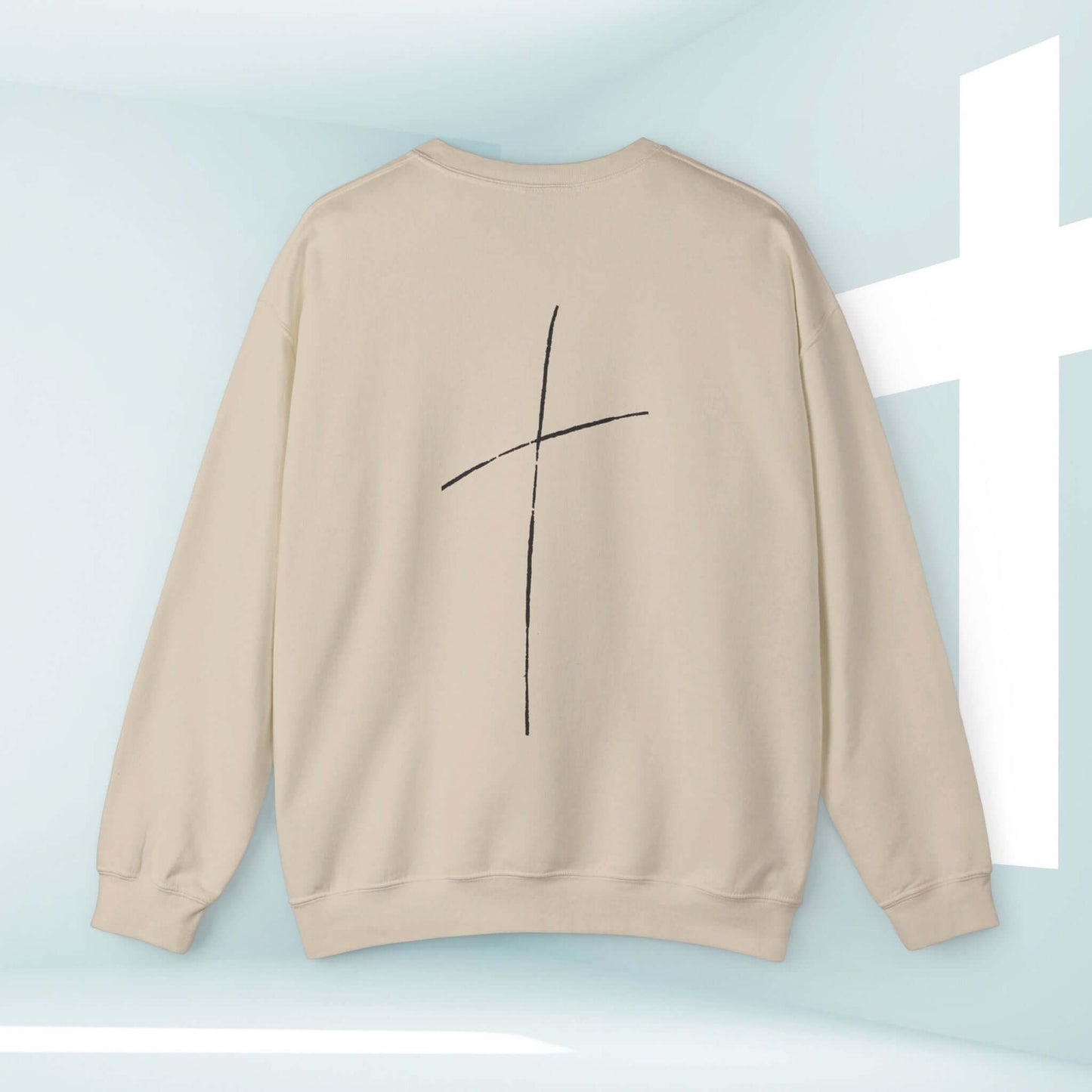 Cross On Back Sweatshirt for Christians - Jesus Over Everything Bible Verse Faith Apparel