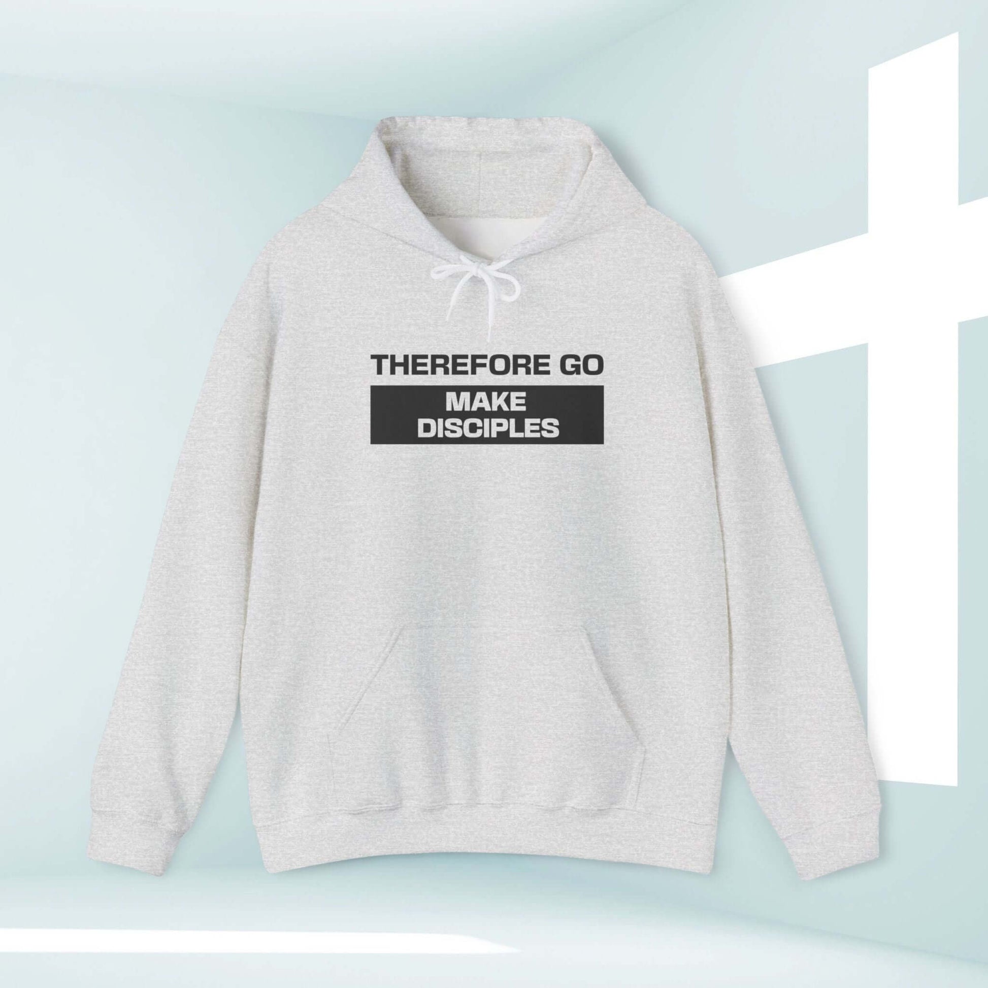 Therefore Go And Make Disciples Bible Verse Christian hoodie, cozy unisex heavy blend hooded sweatshirt, inspirational faith-based apparel.