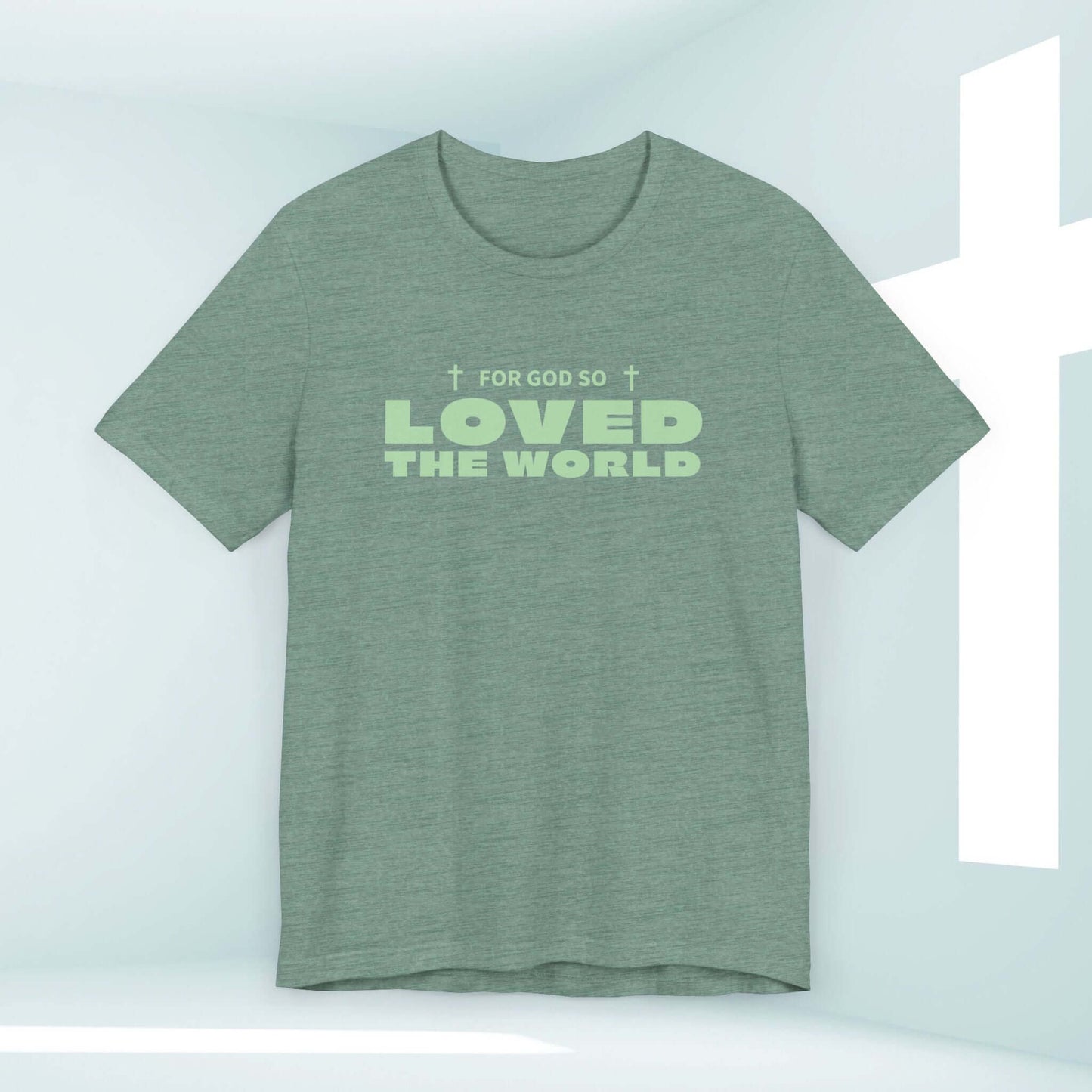 John 3 16 For God So Loved Christian t-shirt with Bible verse, faith-based apparel, perfect Christian streetwear.