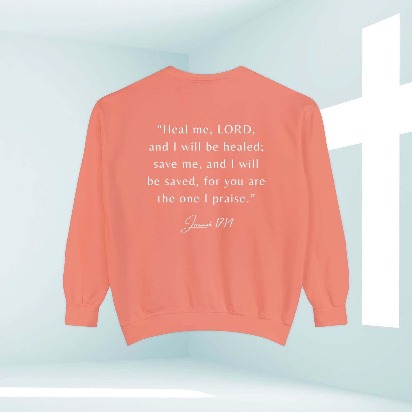 Peach Christian sweatshirt with Bible verse from Jeremiah 17:14, perfect get well soon gift for cancer survivors and religious inspiration