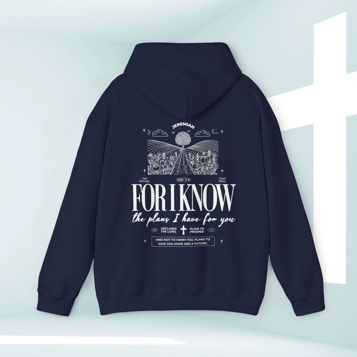 Christian hoodie with "For I Know The Plans" bible verse design in navy, perfect for faith-based gifts, Mother's Day, birthdays, and religious occasions