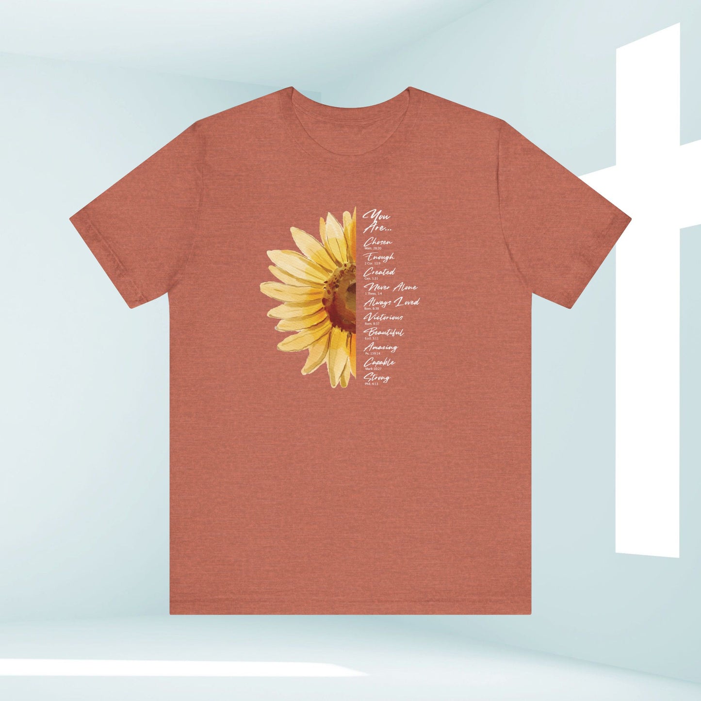 You Are Loved, Not Alone, Sunflower Women's Christian TShirts Faith Tee