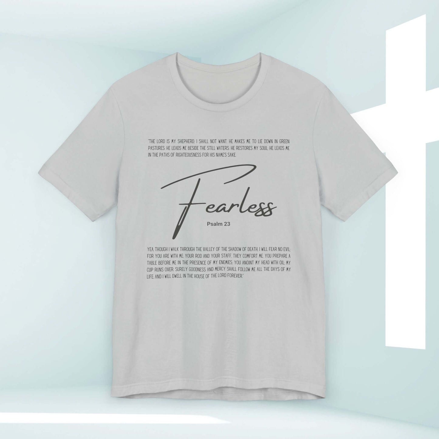 Fearless T-Shirt with Psalm 23 Bible Verse, Christian Apparel for Testimony and Inspiration, No Fear Tee, Religious Shirts, Christian Clothing