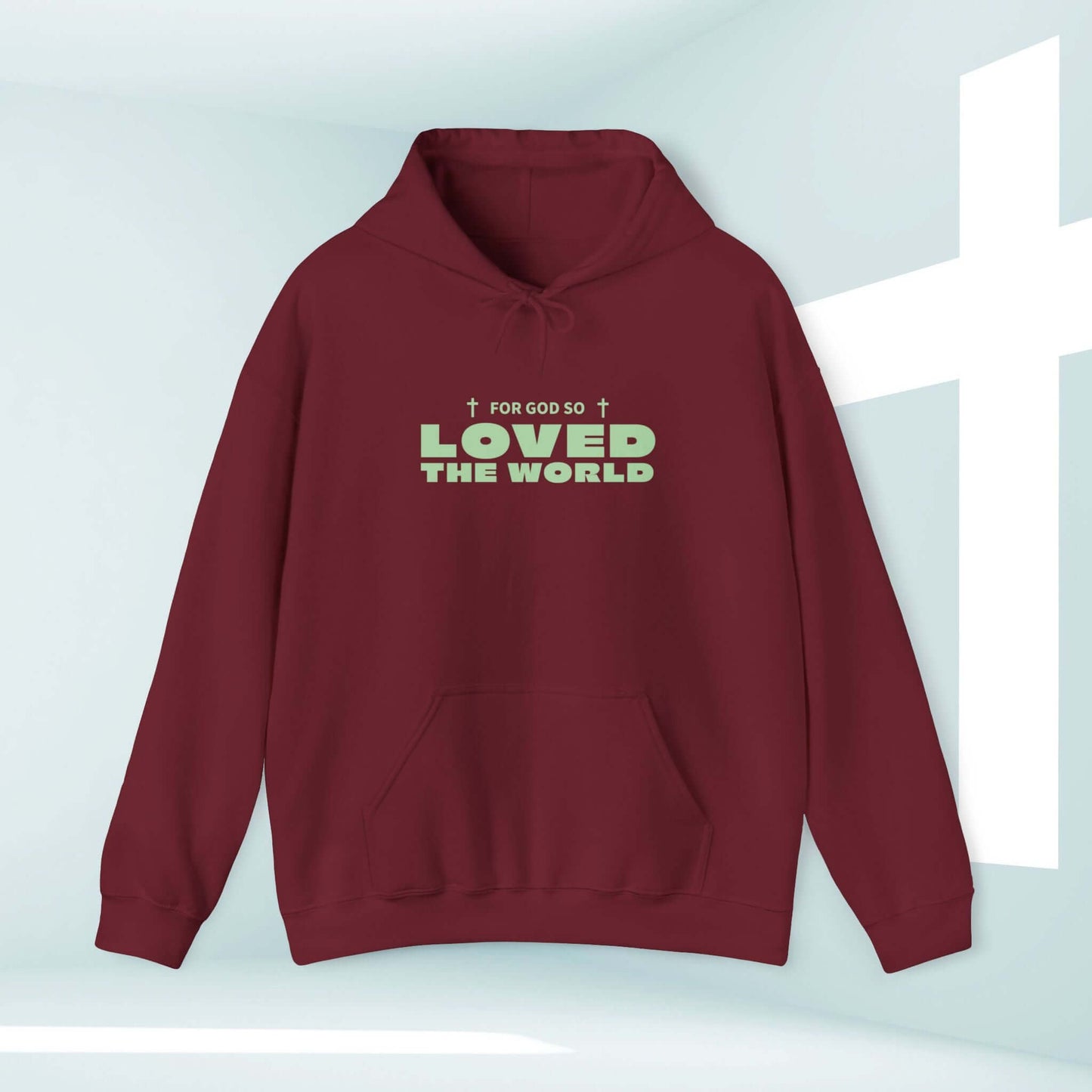 Trendy Christian hoodie with "For God So Loved The World" in maroon, featuring John 3:16 Bible verse design for faith inspiration.